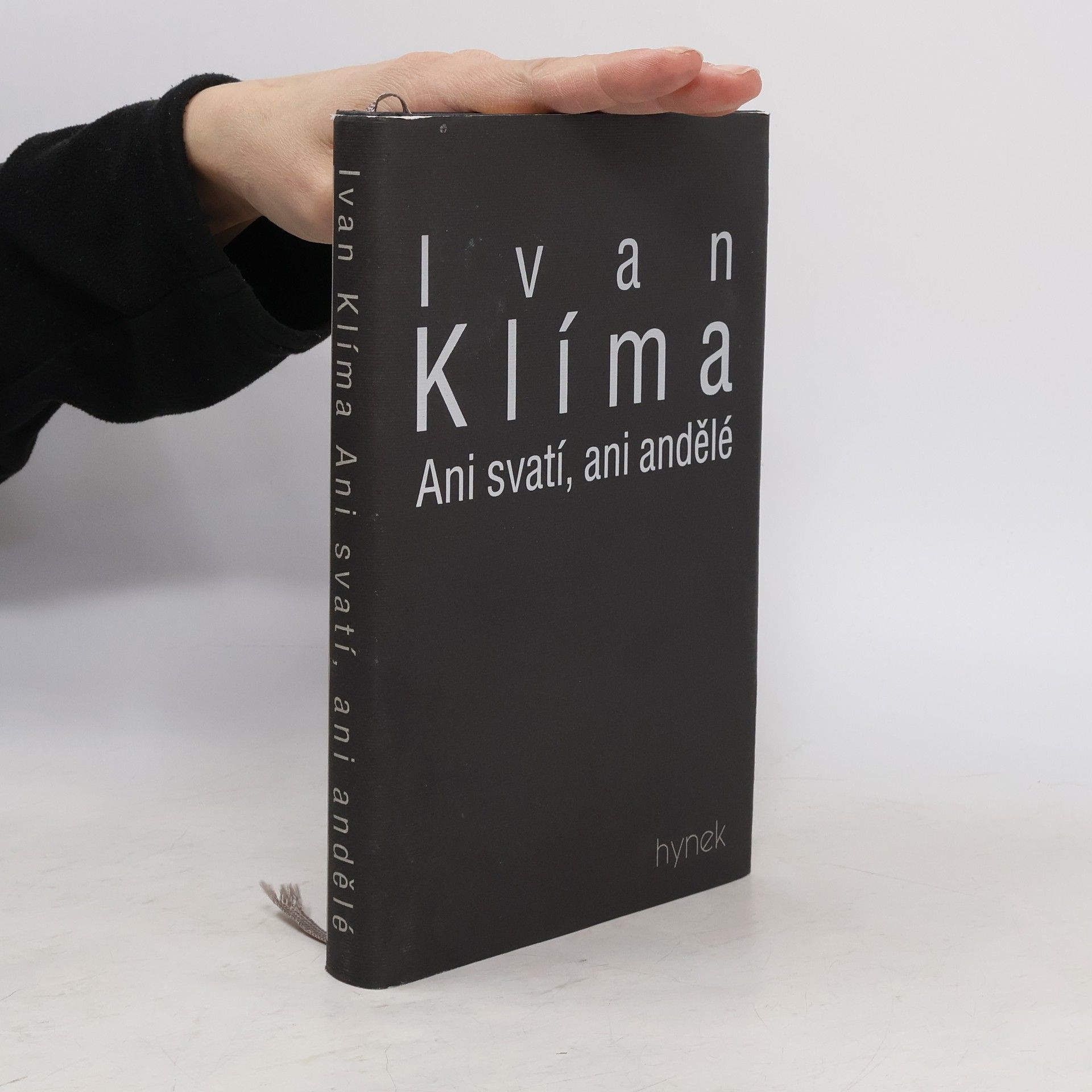 Ivan Klíma Ani svatí, ani andělé