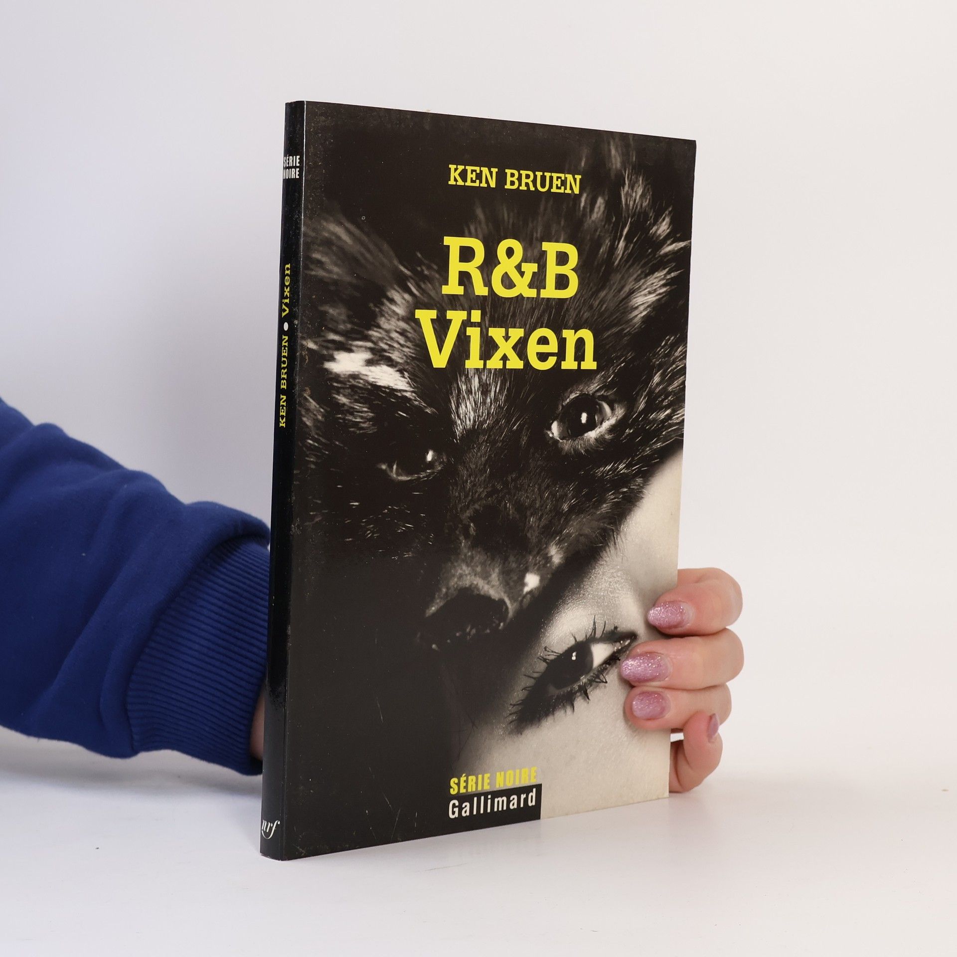 Ken Bruen Série Noire: R&B Vixen