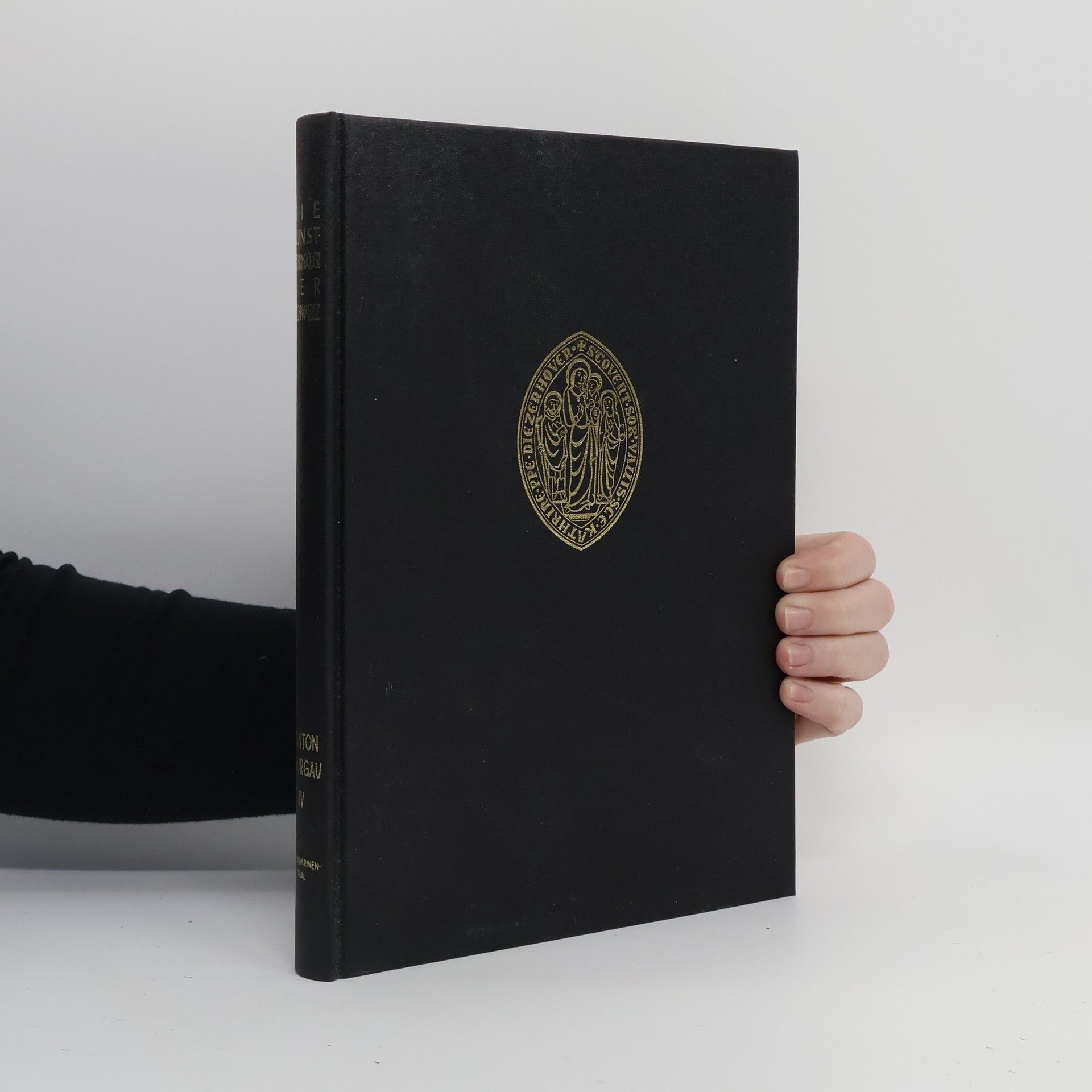 Albert Knoepfli Die Kunstdenkmäler des Kantons Thurgau