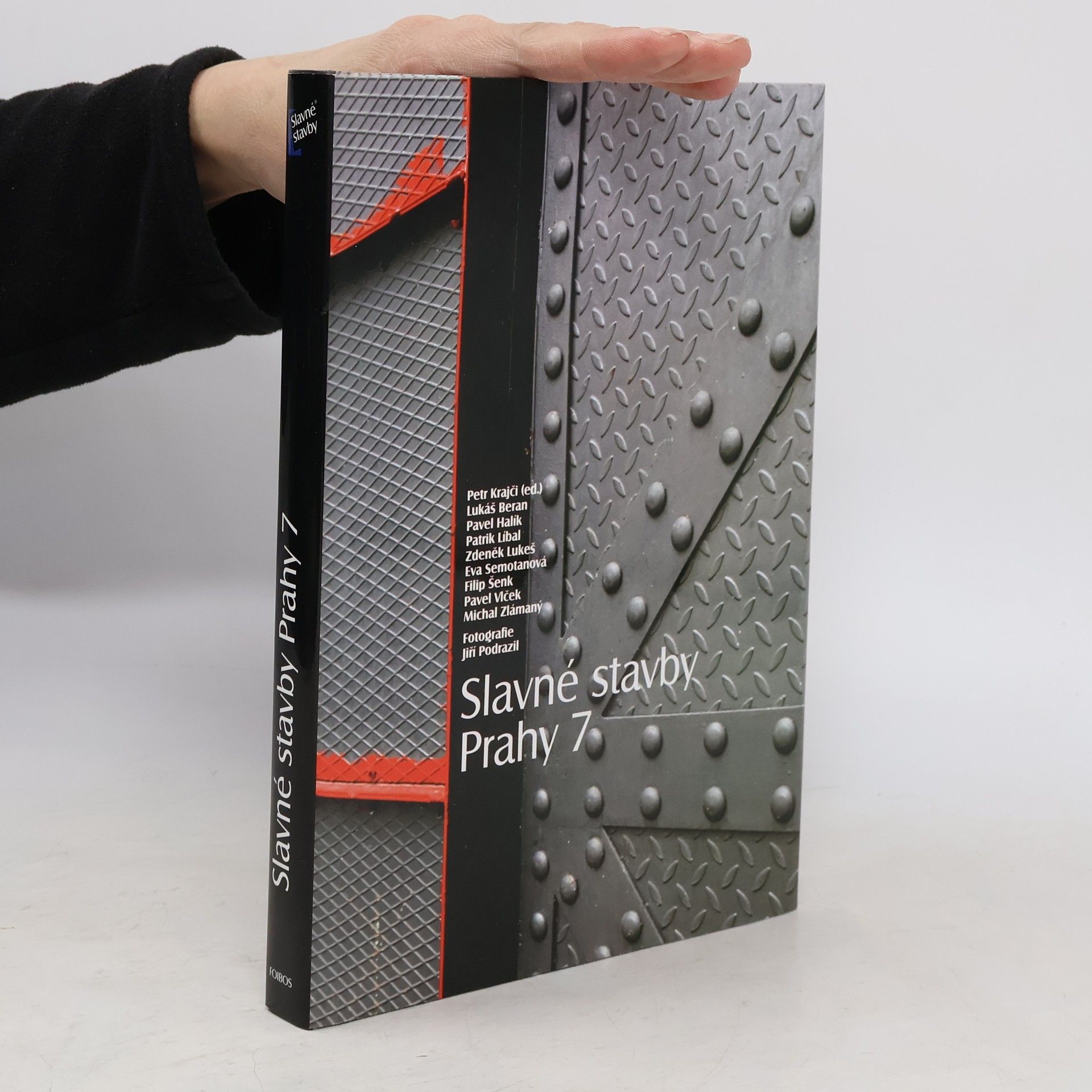 Petr Krajči Slavné stavby Prahy 7
