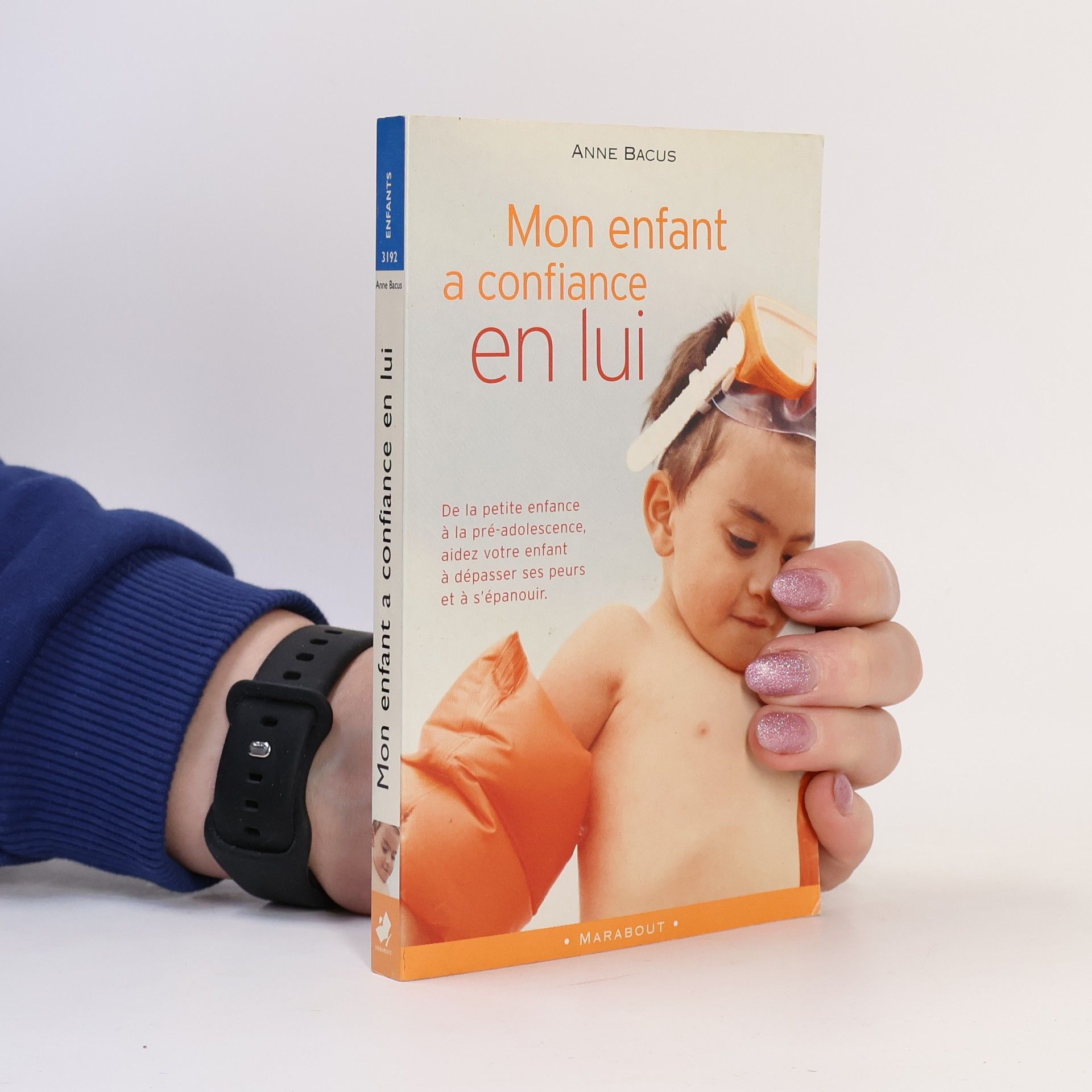 Anne Bacus Enfants: Mon enfant a confiance en lui