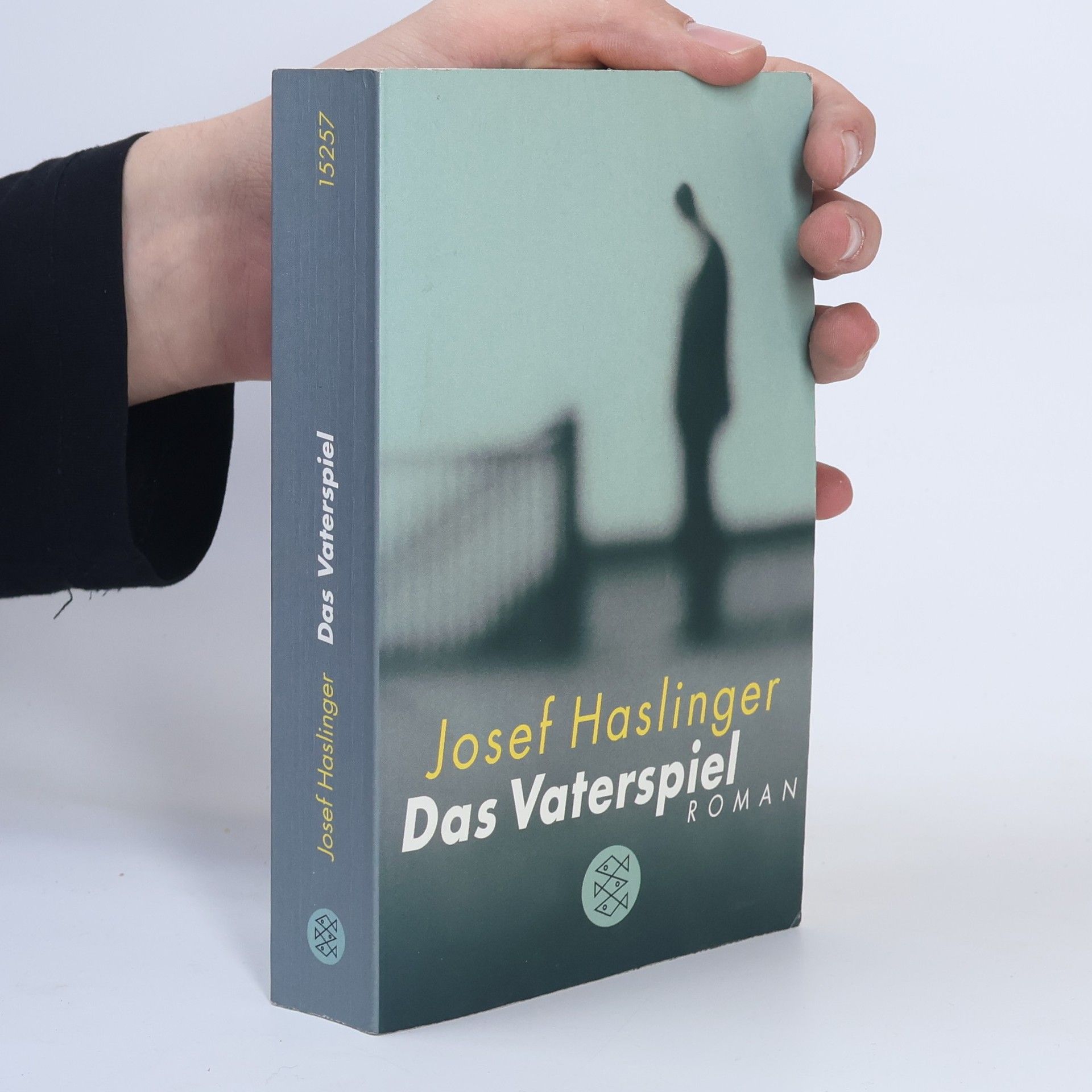 Josef Haslinger Das Vaterspiel