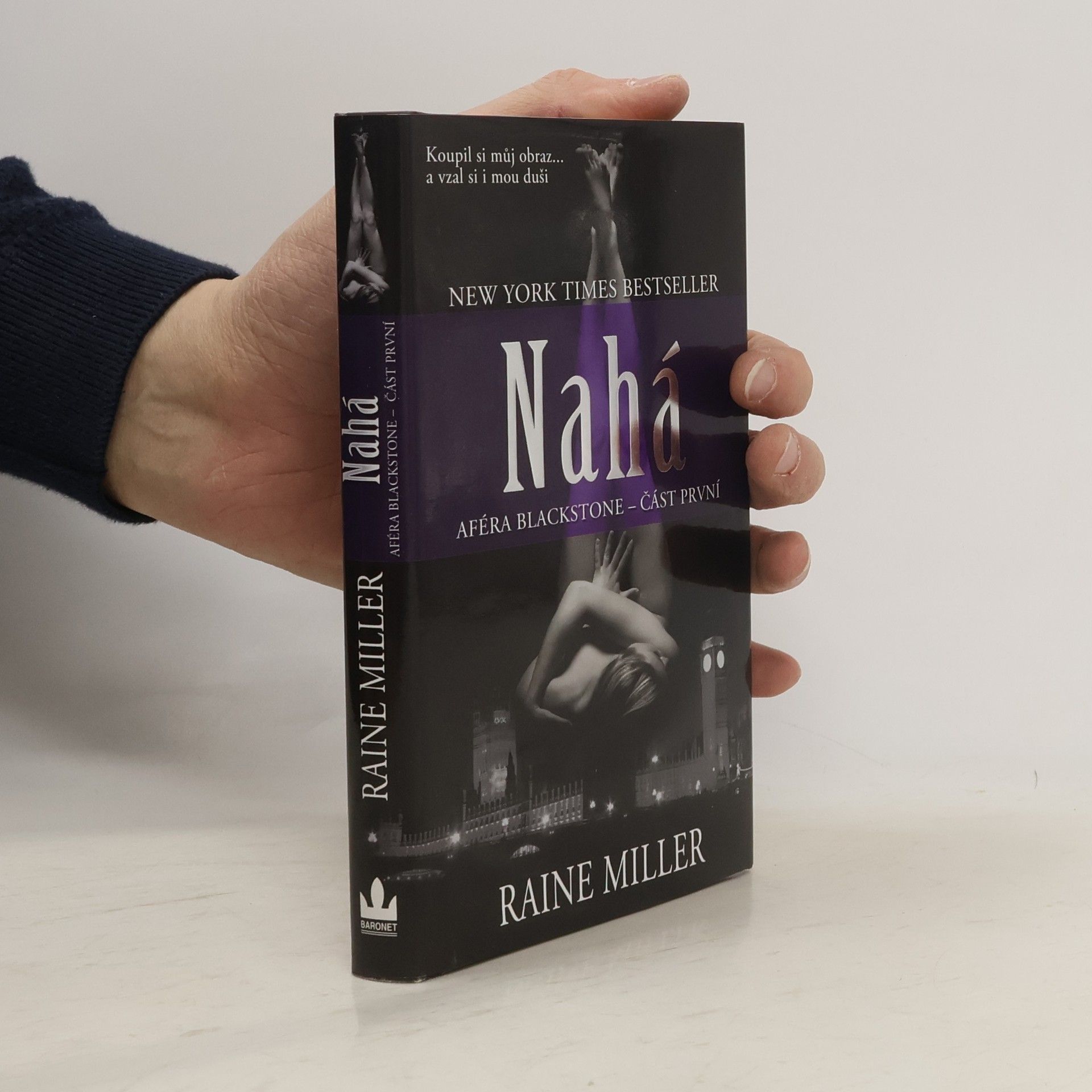 Raine Miller Nahá . Aféra Blackstone. 1. díl