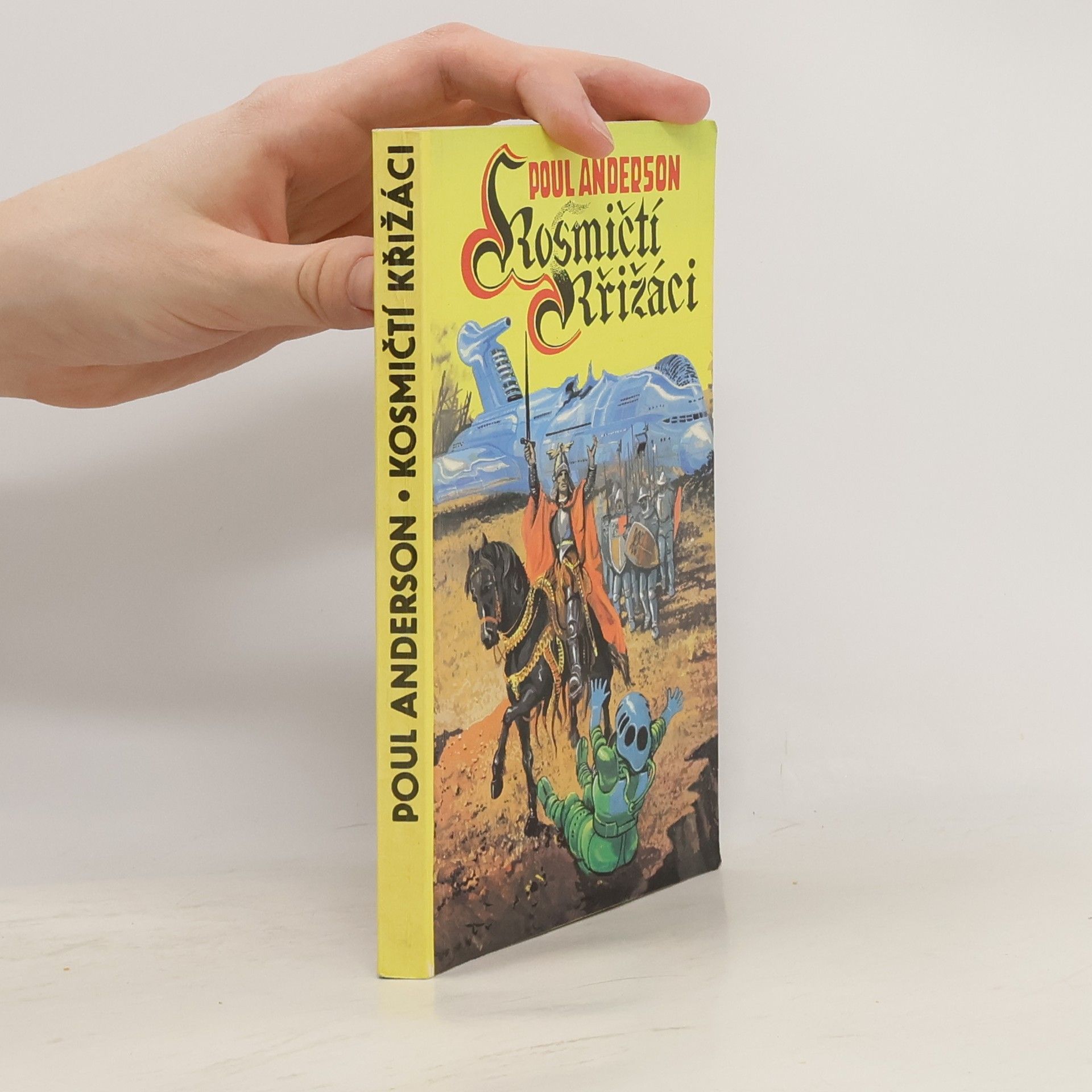 Poul Anderson Kosmičtí křižáci