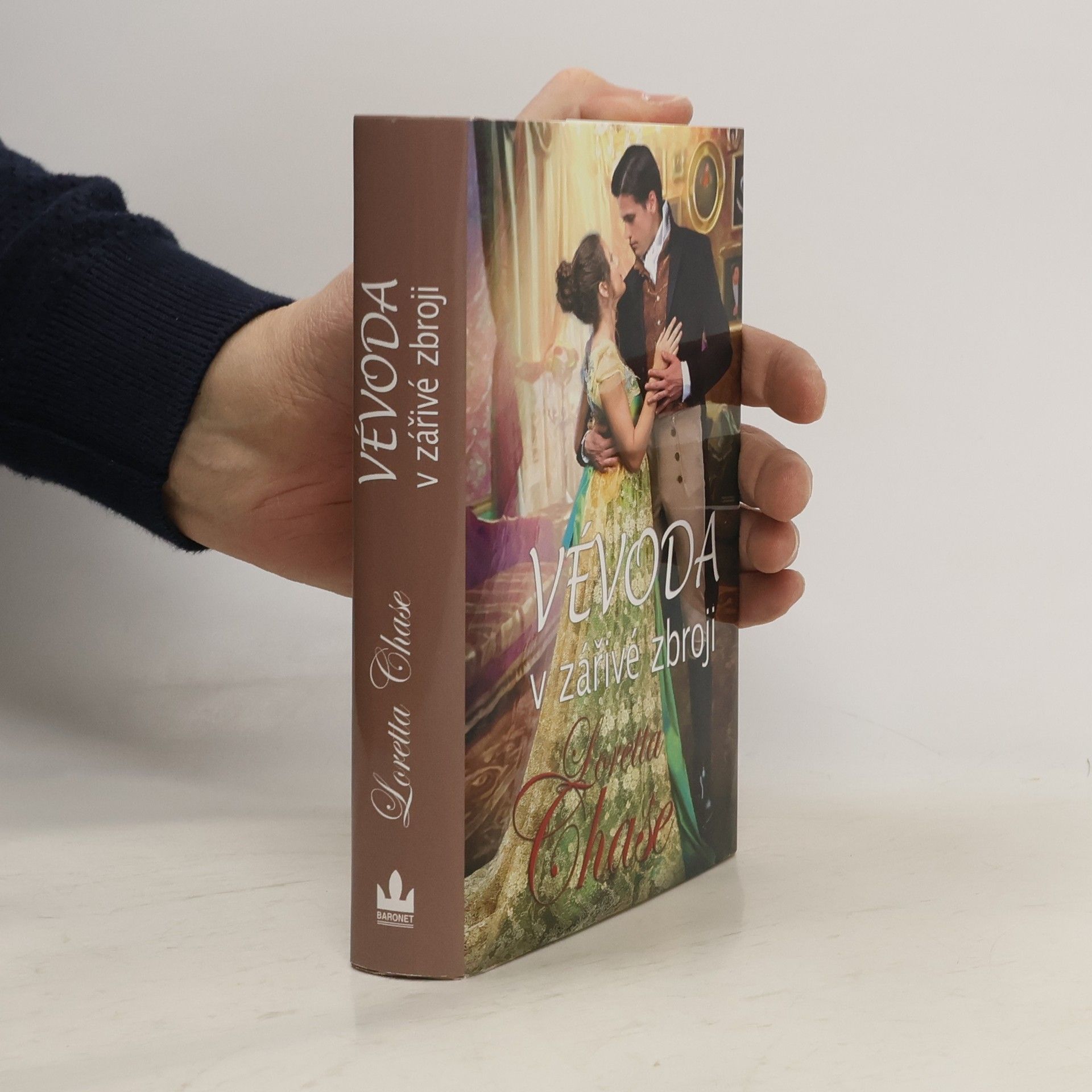 Loretta Lynda Chase Vévoda v zářivé zbroji