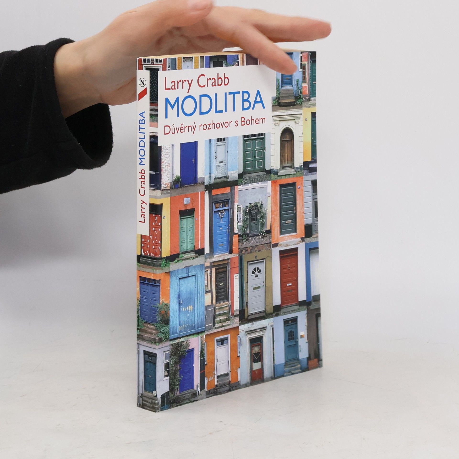 Larry Crabb Modlitba - Důvěrný rozhovor s Bohem