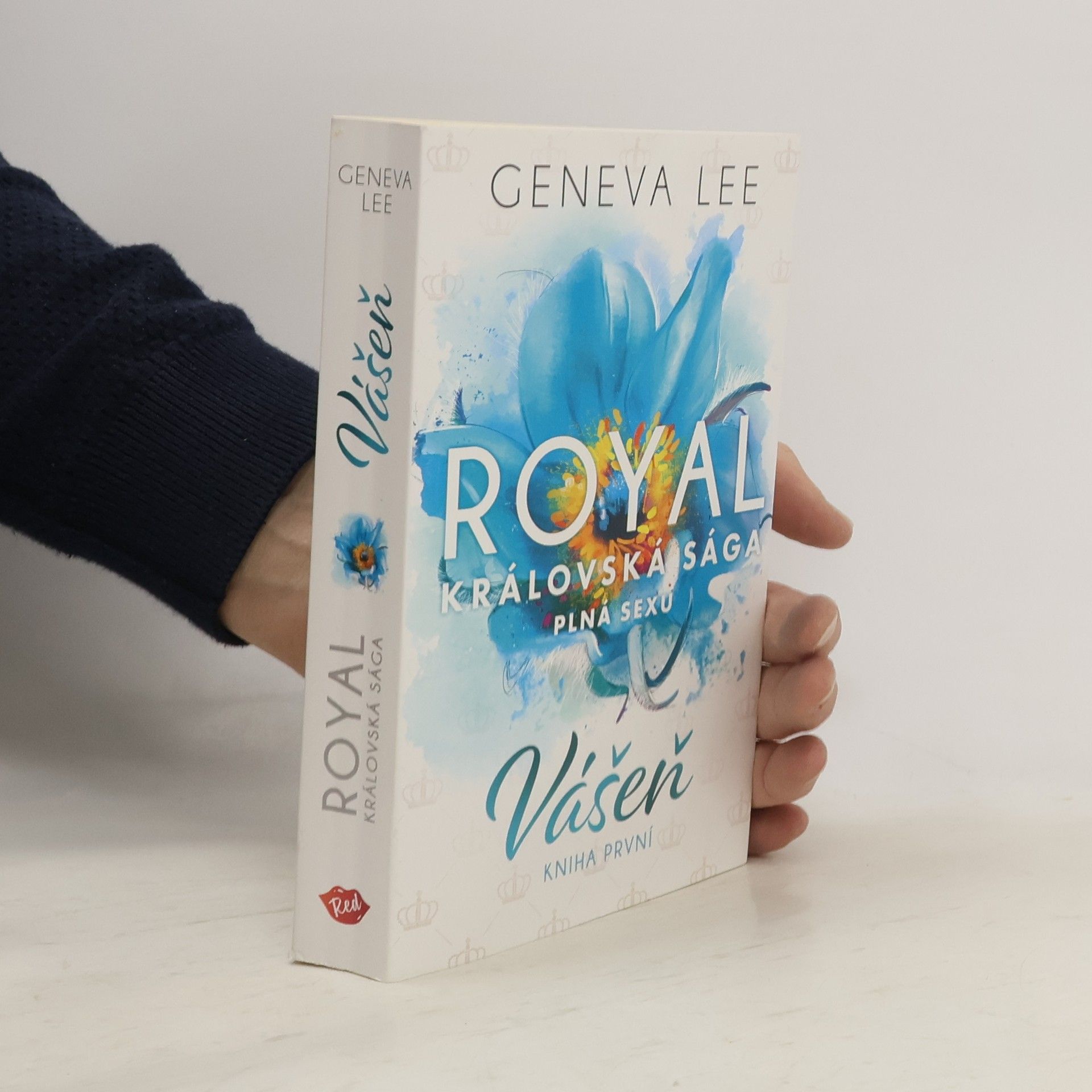 Geneva Lee Vášeň. Královská sága plná sexu