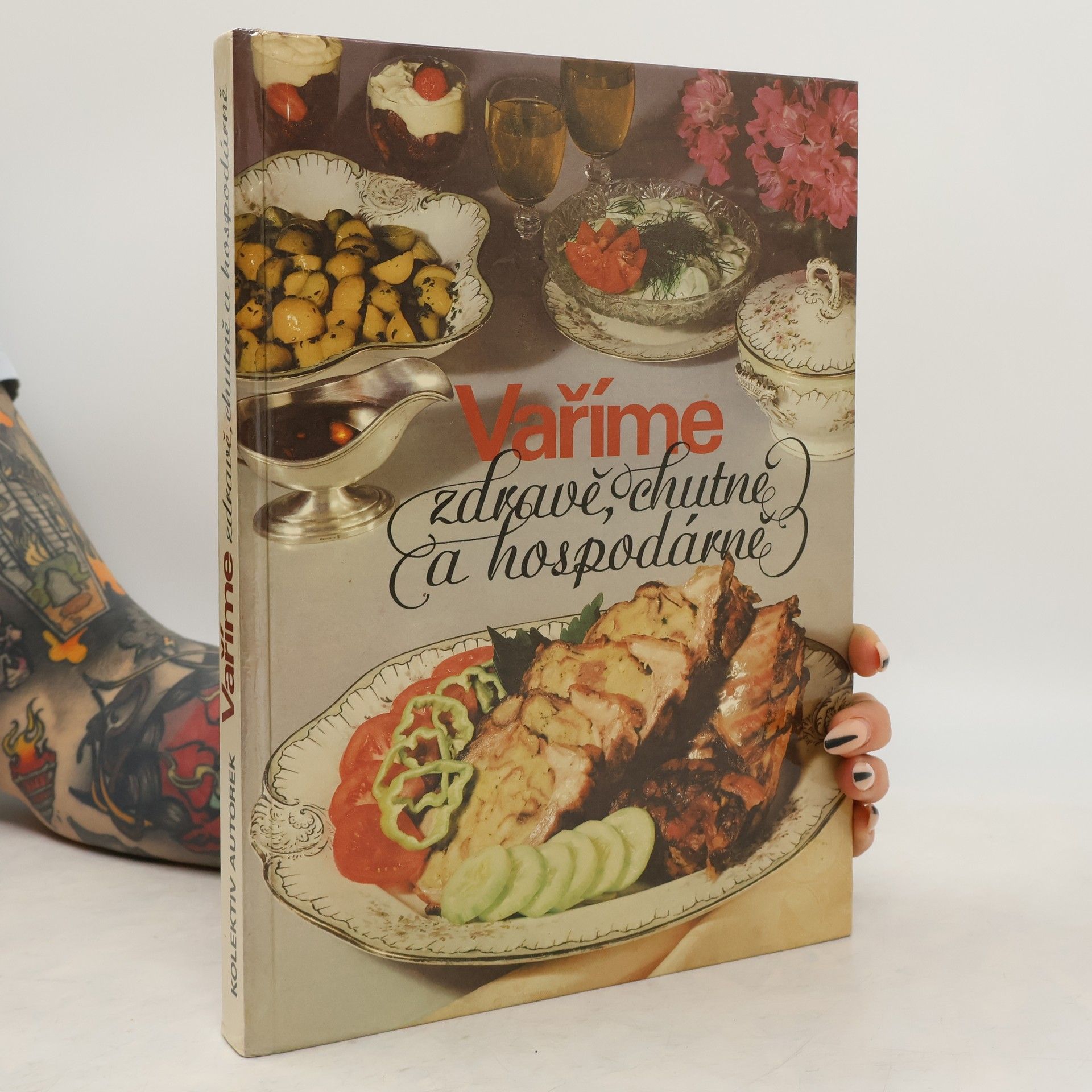 Autorenkollektiv Vaříme zdravě, chutně a hospodárně