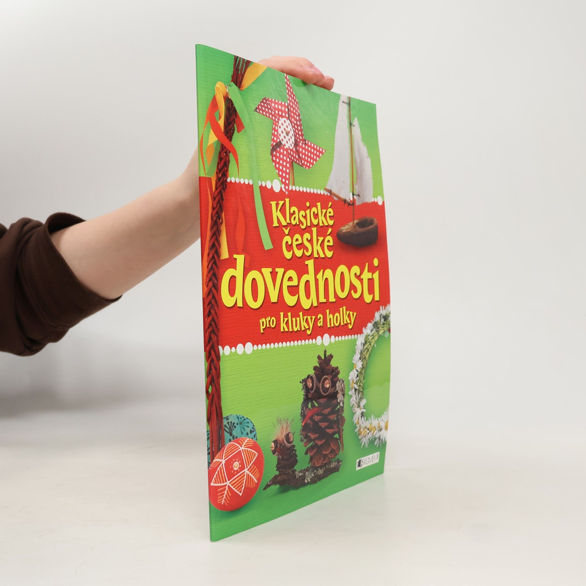 kolektiv Klasické české dovednosti pro kluky a holky