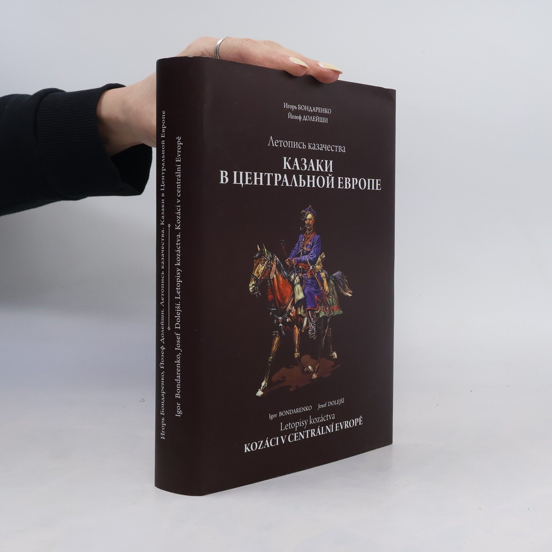 Josef Dolejší Kozáci v centrální Evropě (Letopisy kozáctva)