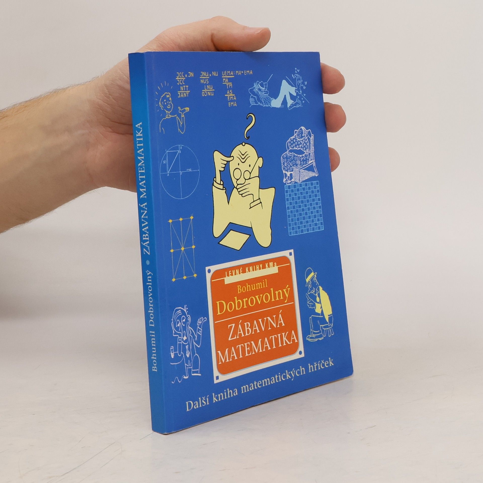 Zábavná matematika: Další kniha matematických hříček