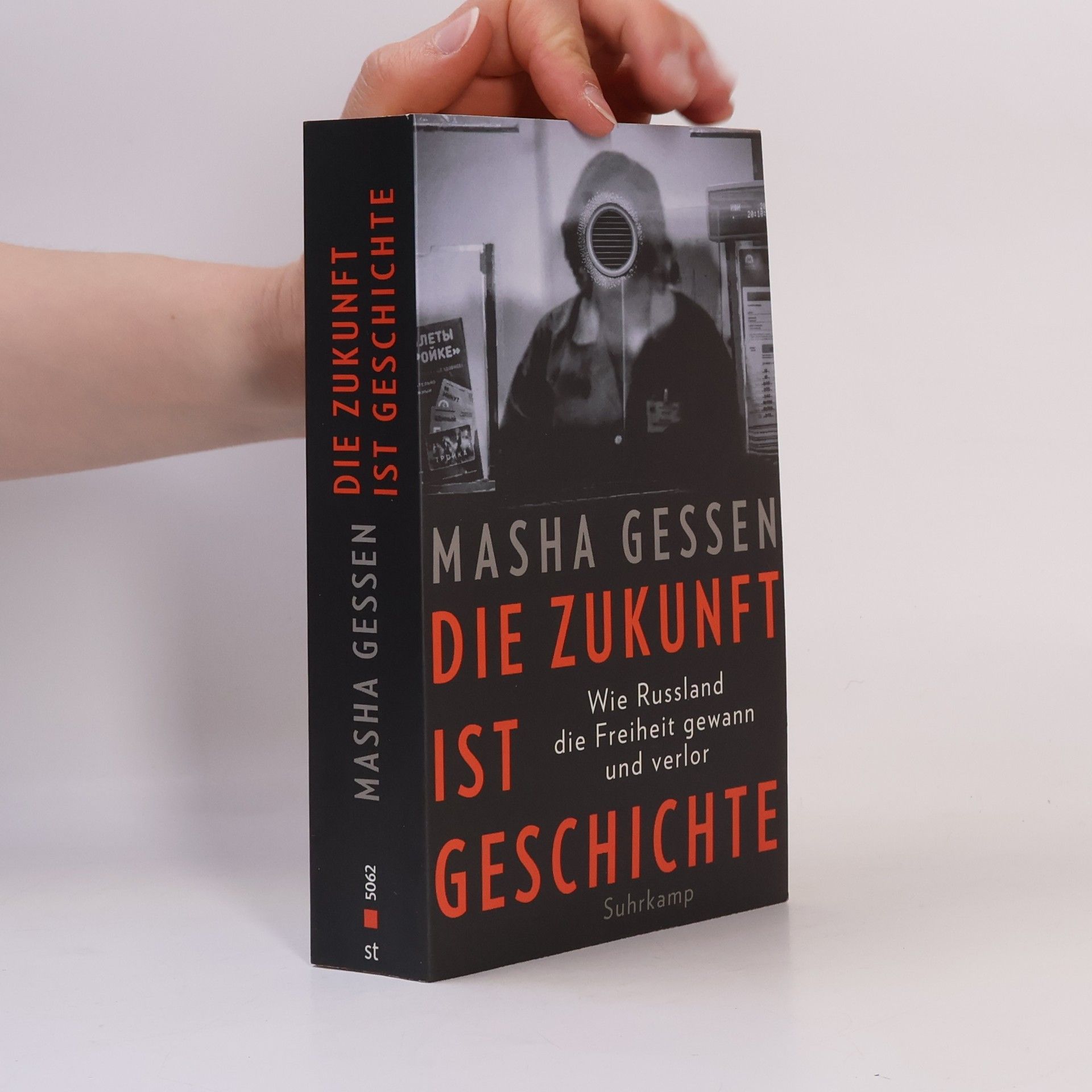 Masha Gessen Die Zukunft ist Geschichte