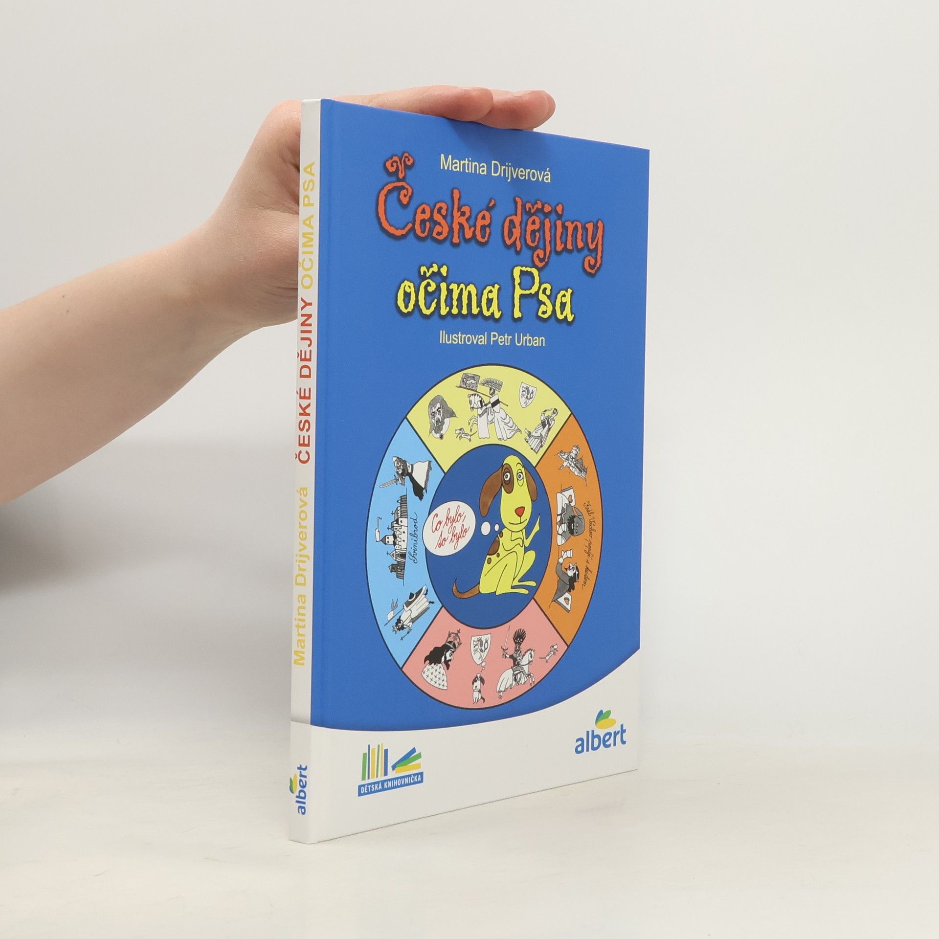 Martina Drijverová České dějiny očima Psa