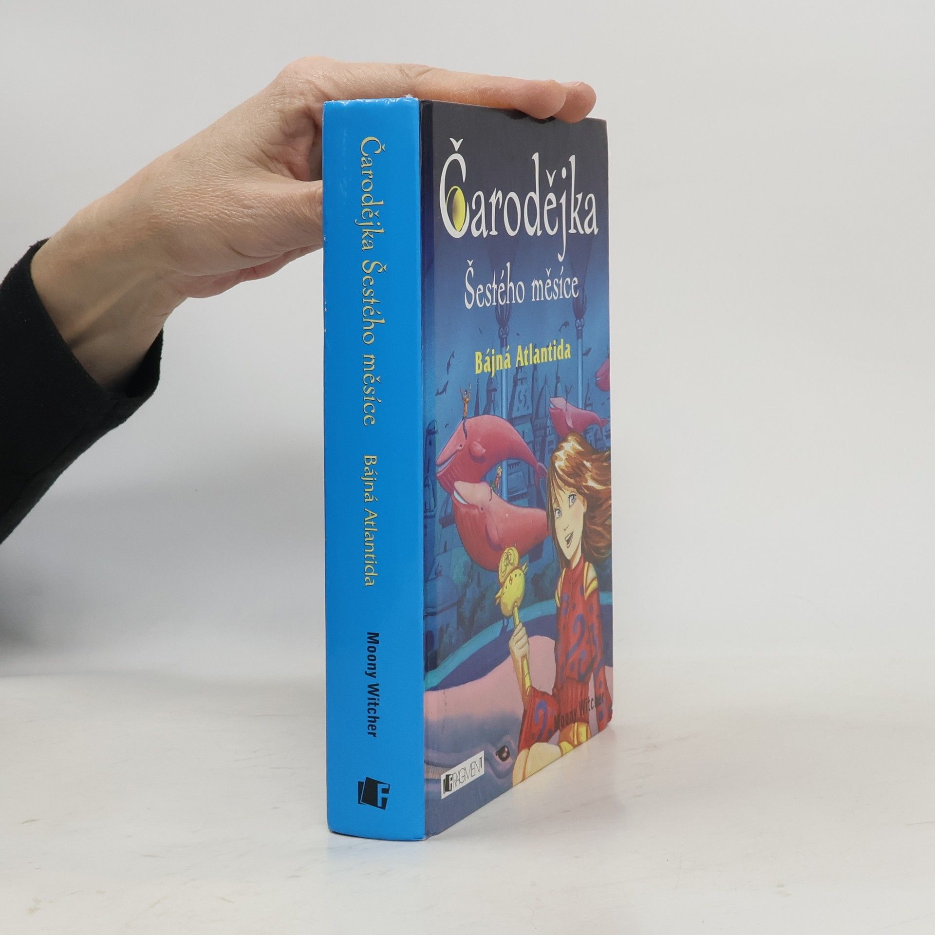 Moony Witcher Čarodějka Šestého měsíce. Bájná Atlantida