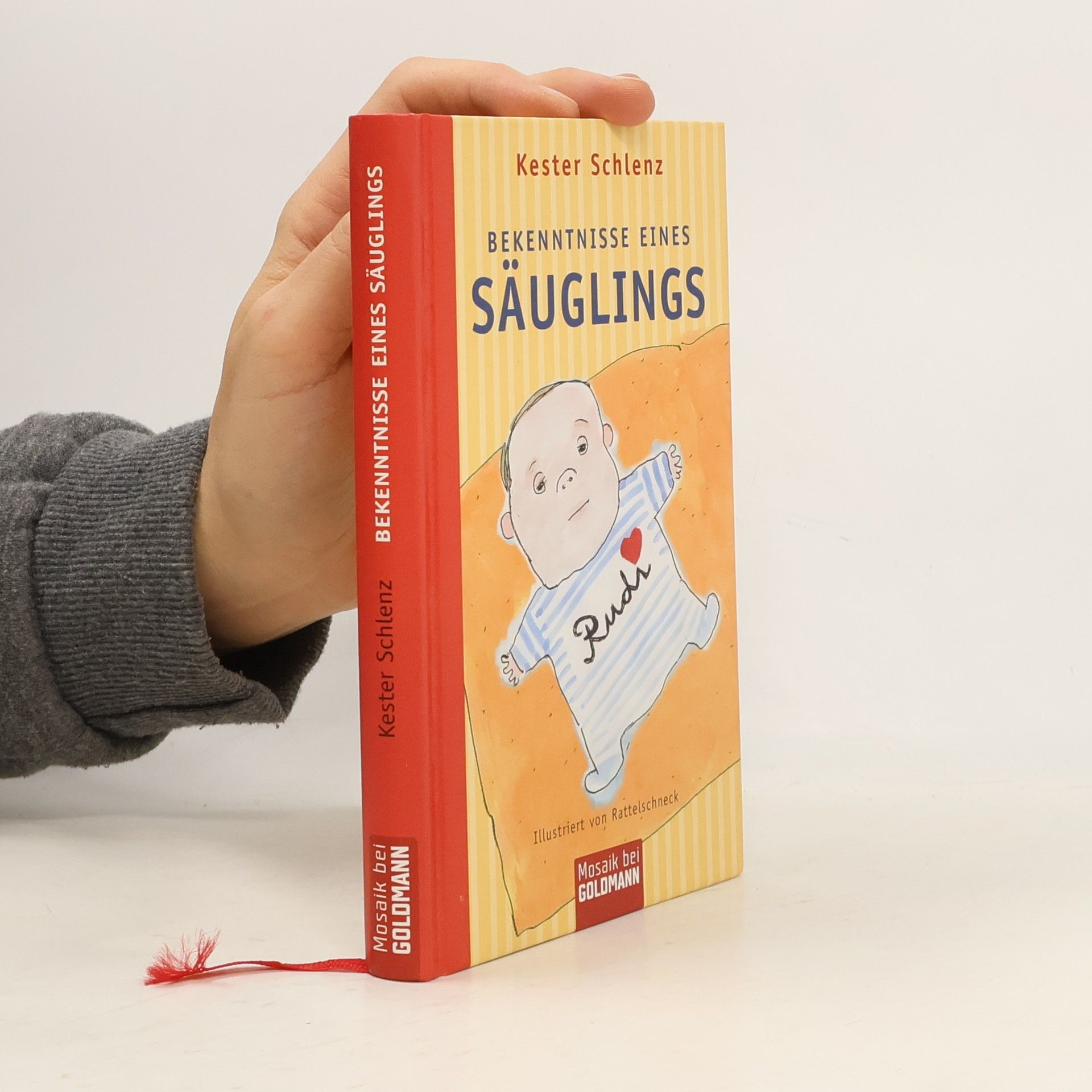 Kester Schlenz Bekenntnisse eines Säuglings