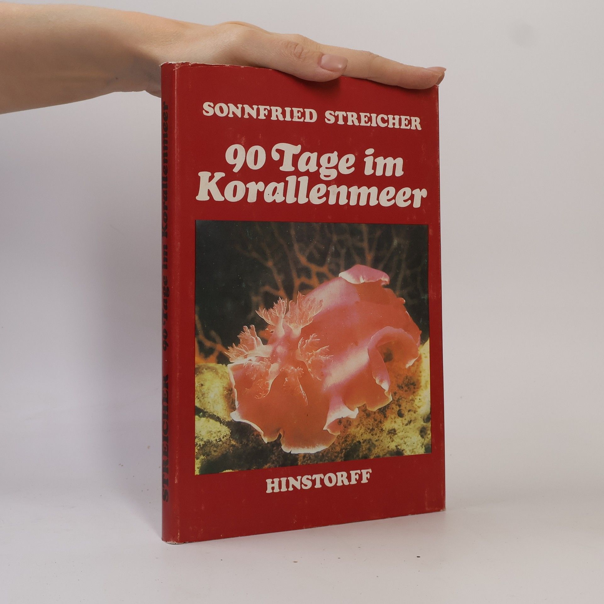 Sonnfried Streicher 90 Tage im Korallenmeer