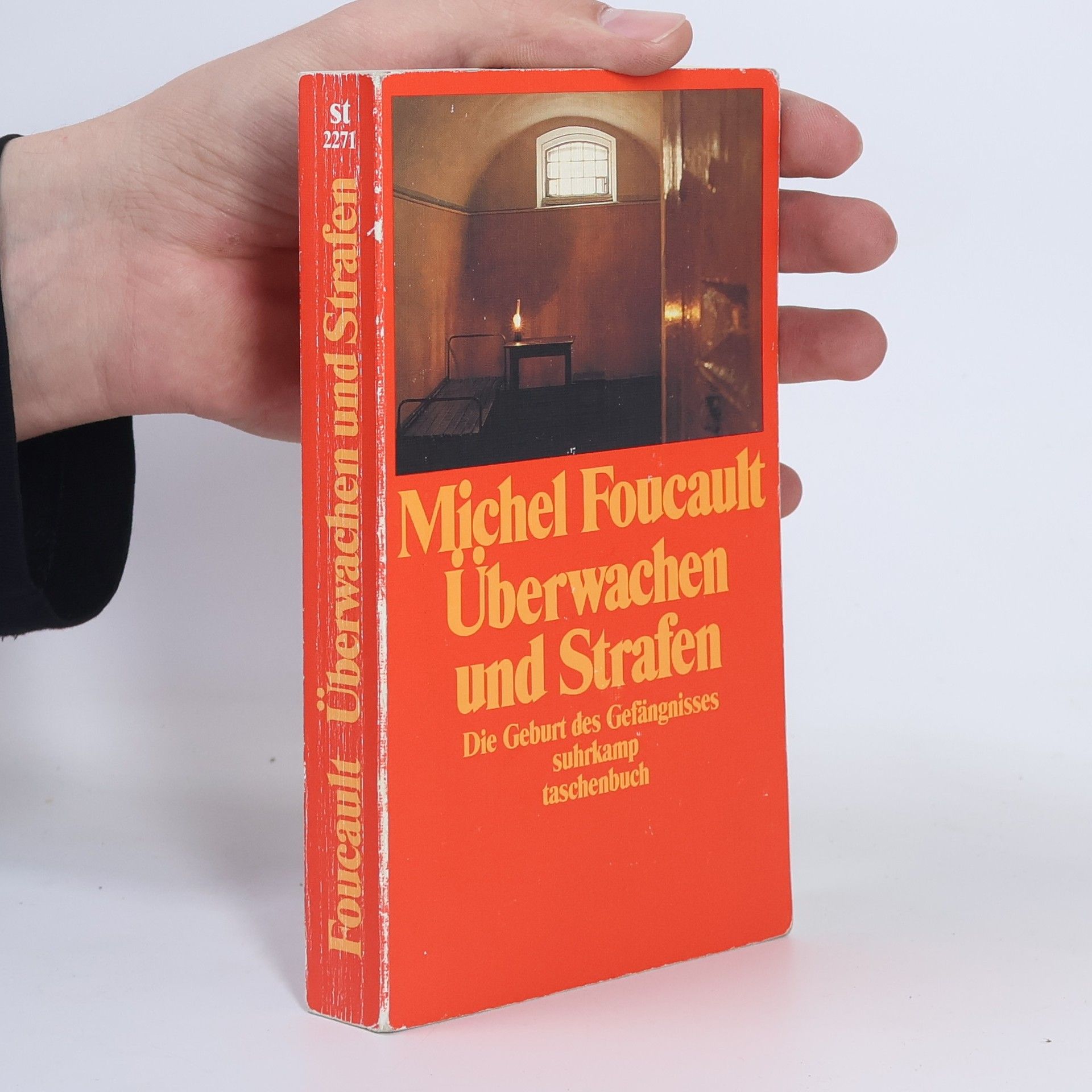 Michel Foucault Überwachen und Strafen