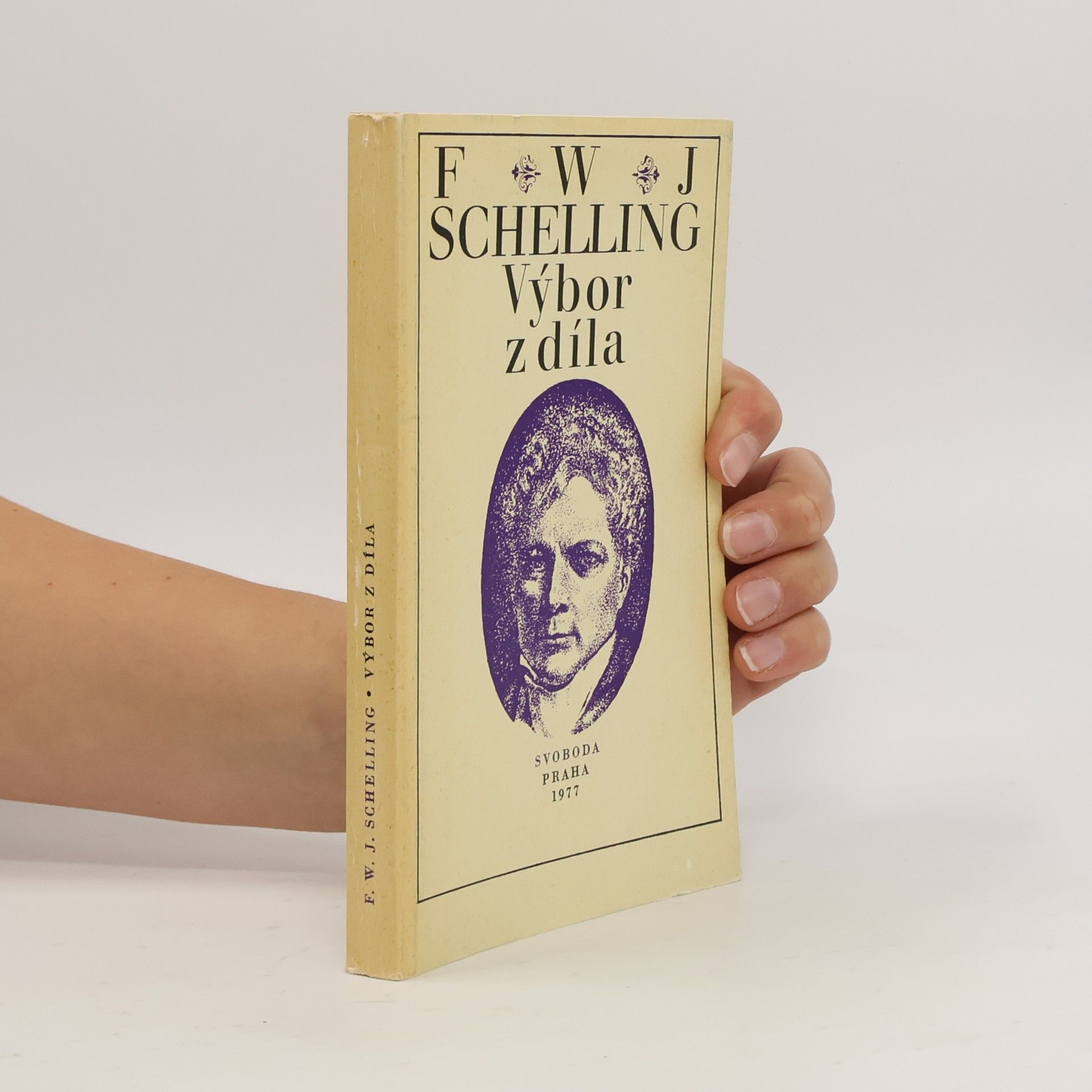 Friedrich Wilhelm Joseph Schelling Výbor z díla