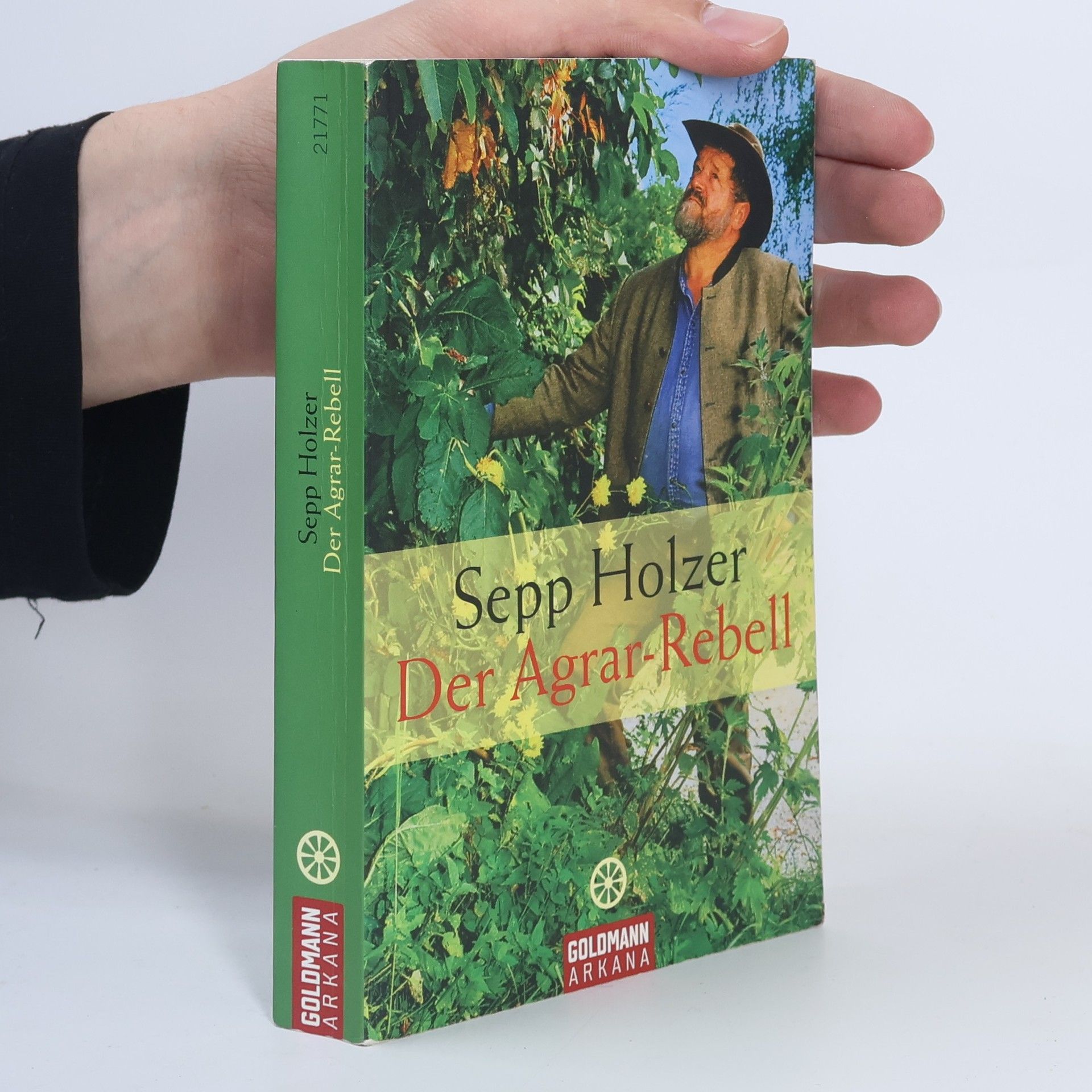 Sepp Holzer Der Agrar-Rebell