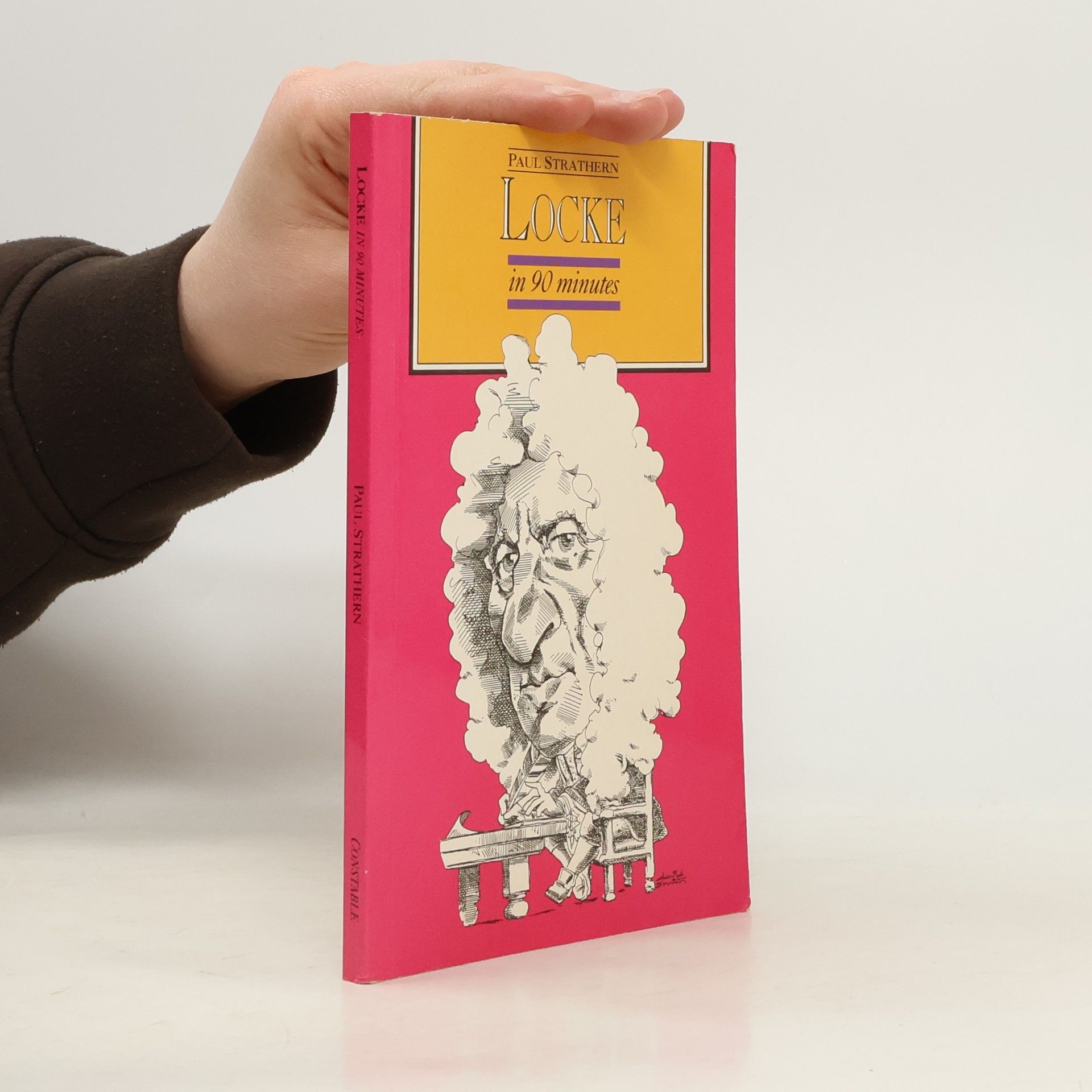 Paul Strathern Philosophers In 90 Minutes: Locke in 90 Minutes