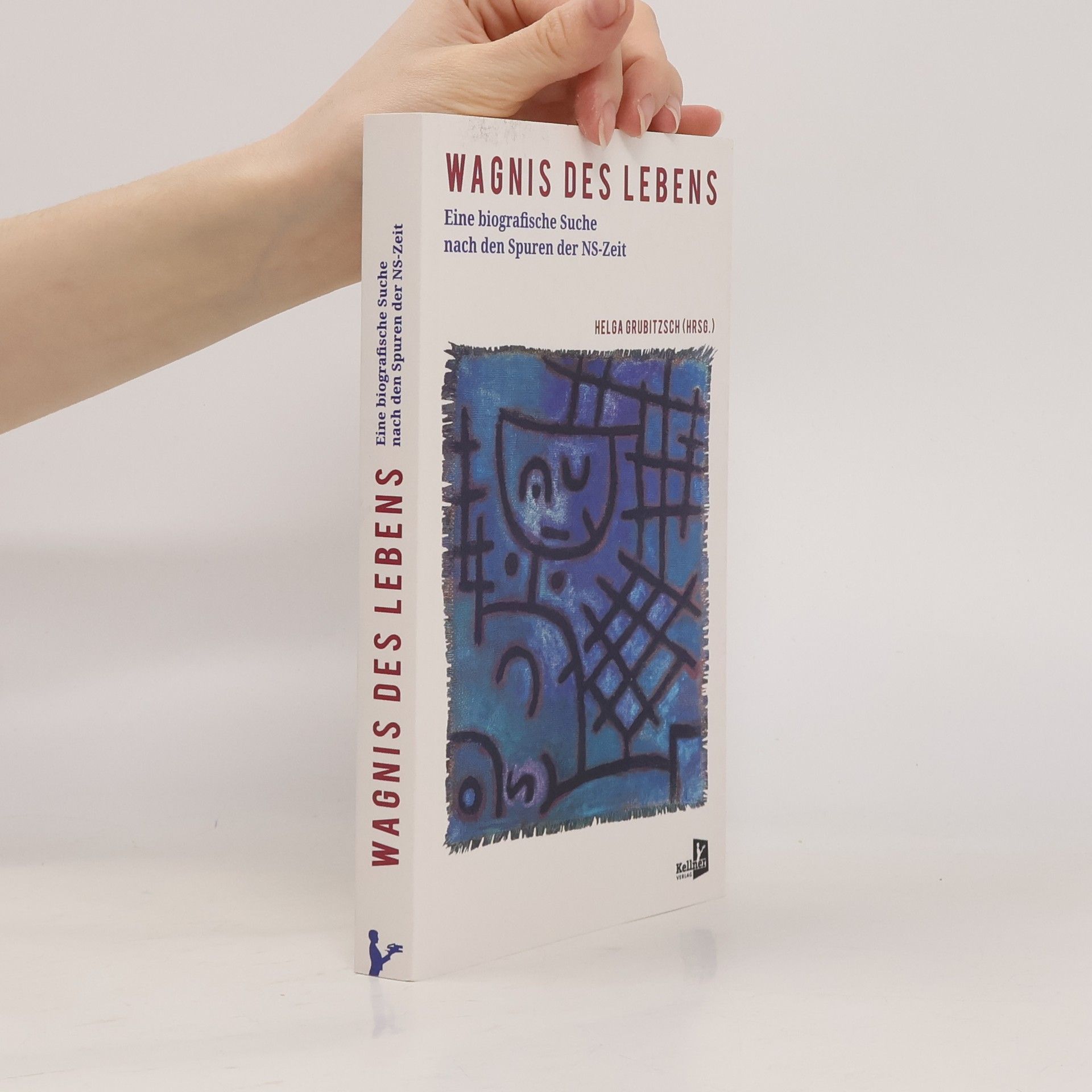 Helga Grubitzsch Wagnis des Lebens
