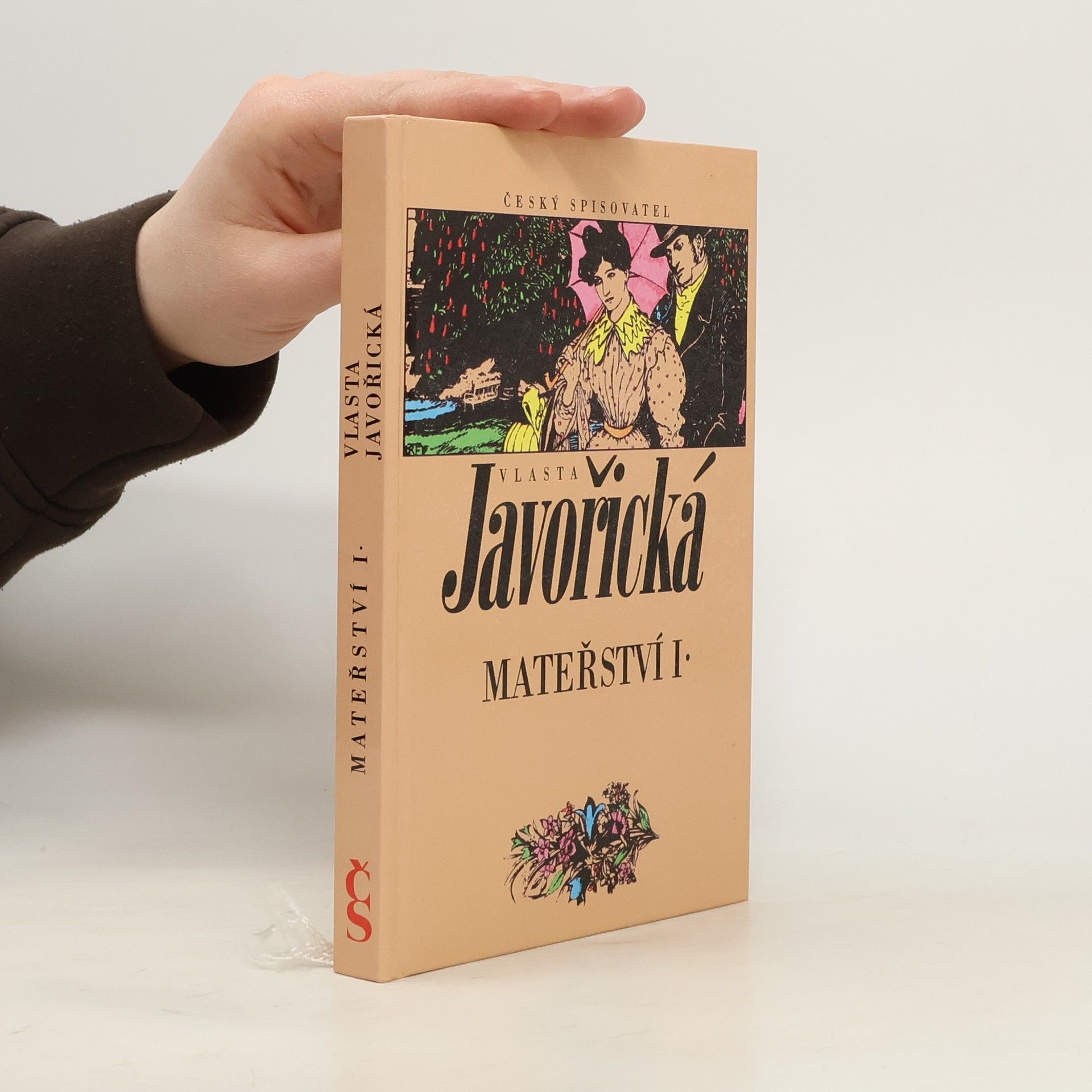 Vlasta Javořická Mateřství : román ženy. Kniha I.