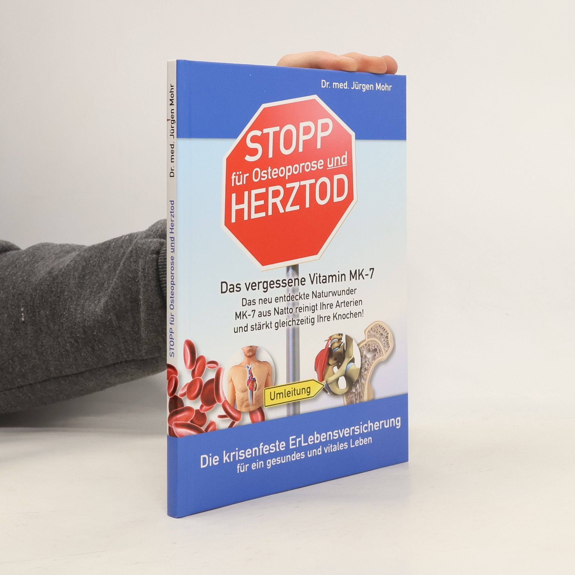 Jürgen Mohr Stop für Osteoporose und Herztod
