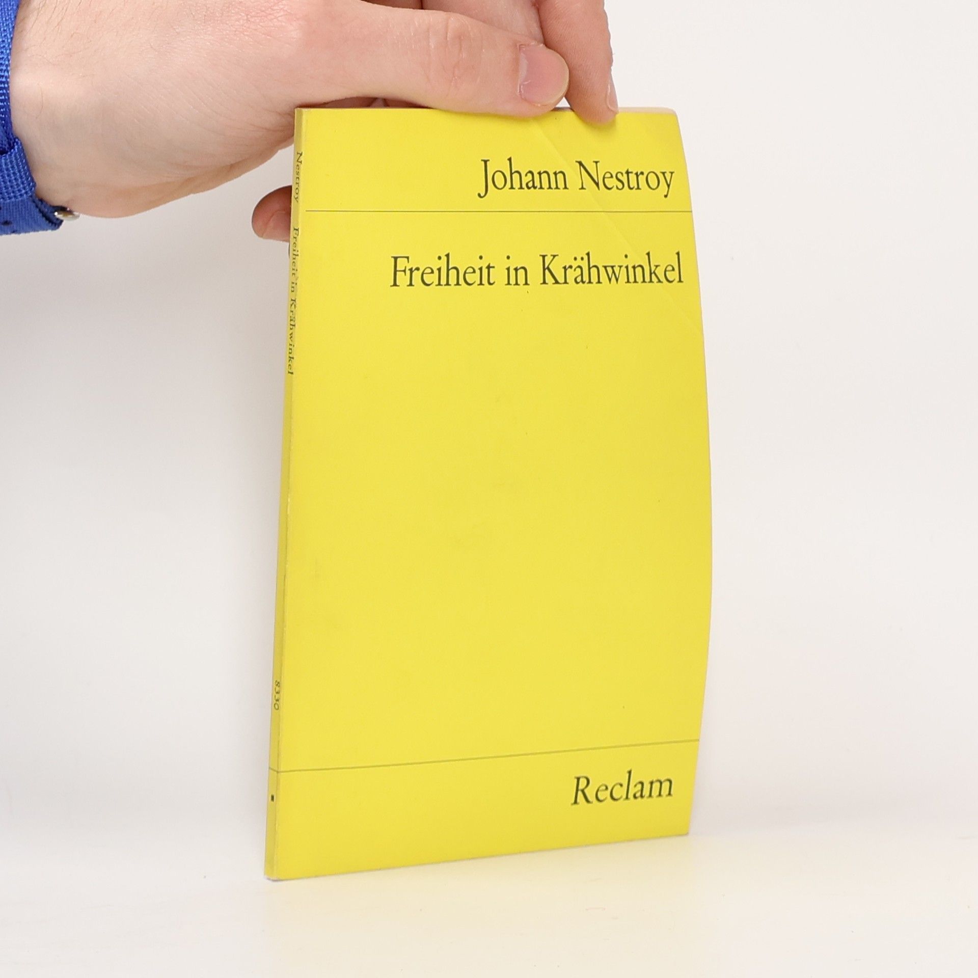 Johann Nestroy Freiheit in Krähwinkel