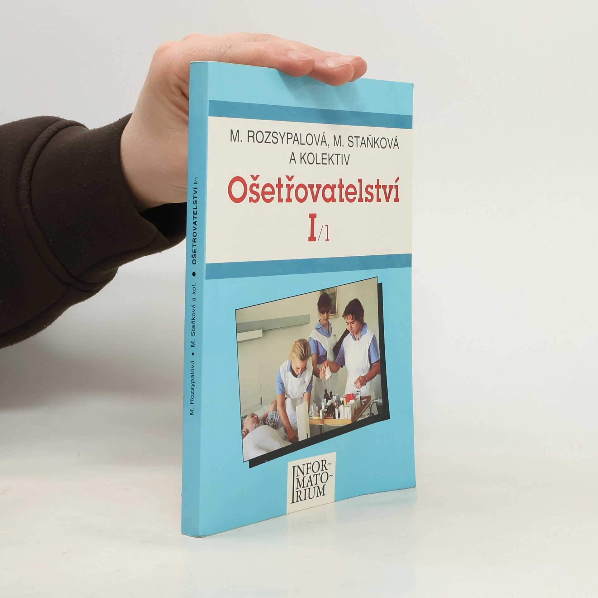 Marie Rozsypalová Ošetřovatelství I/1