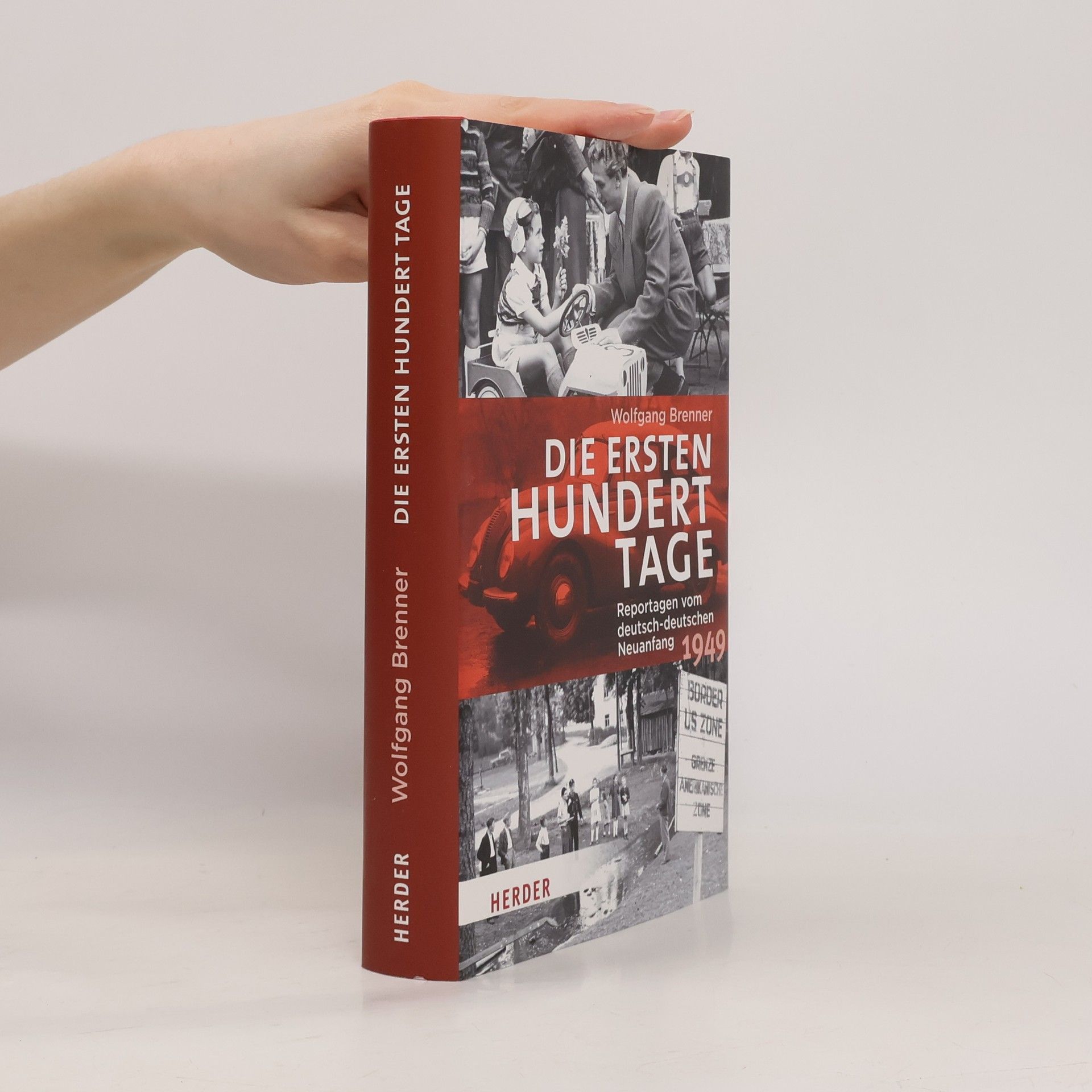 Wolfgang Brenner Die ersten hundert Tage