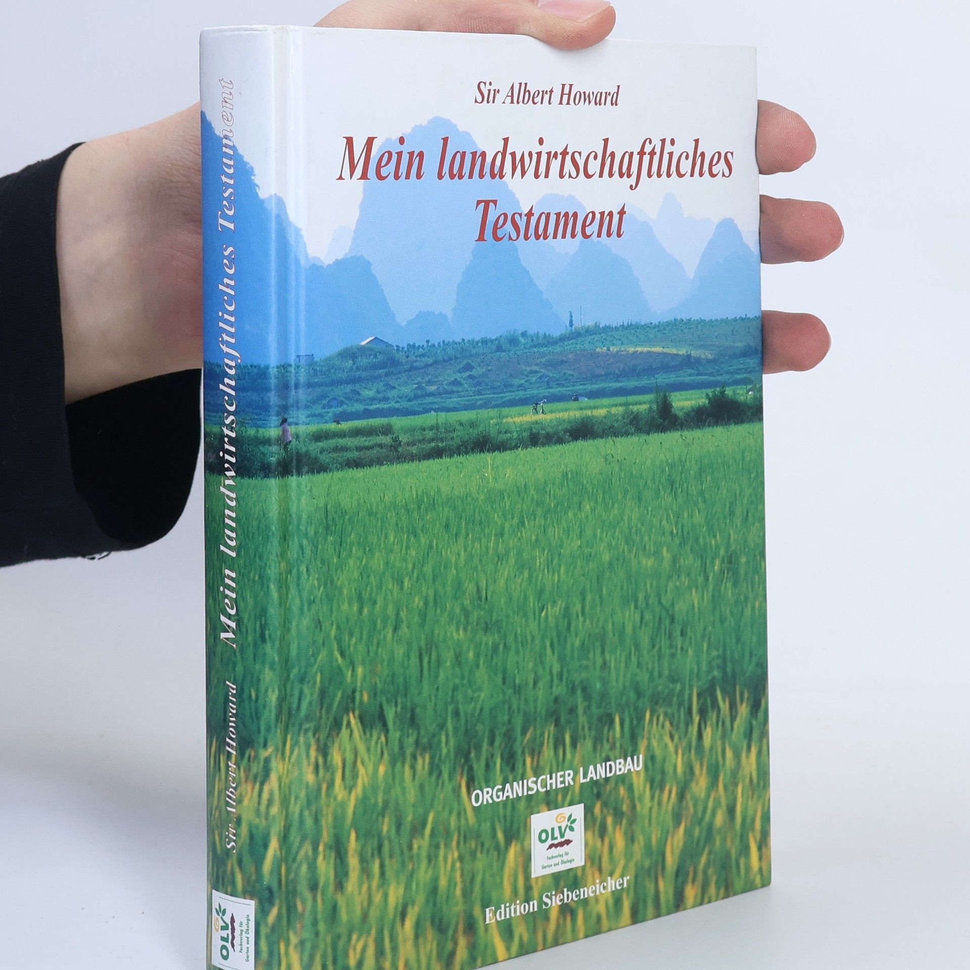 Albert Howard Mein landwirtschaftliches Testament