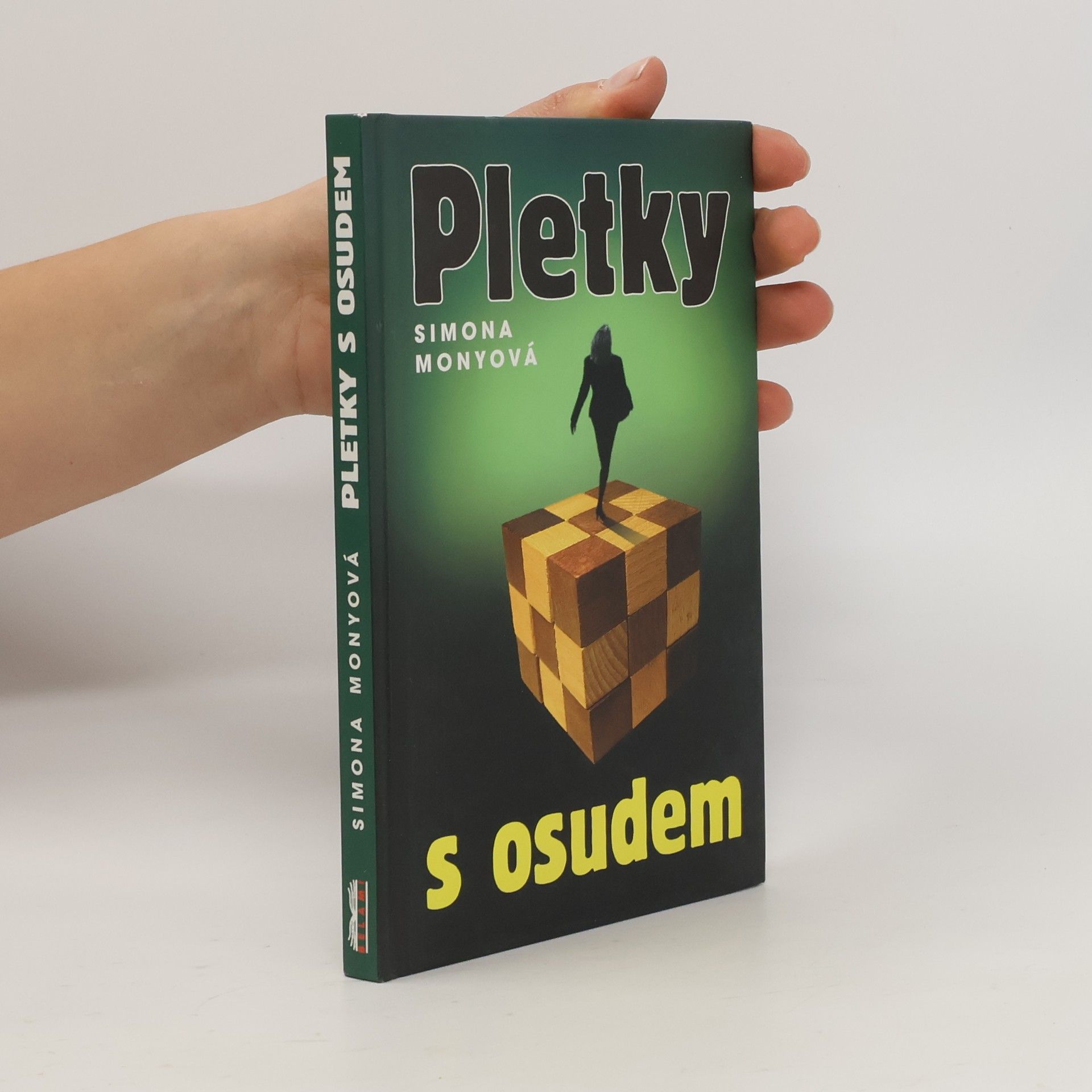 Simona Monyová Pletky s osudem