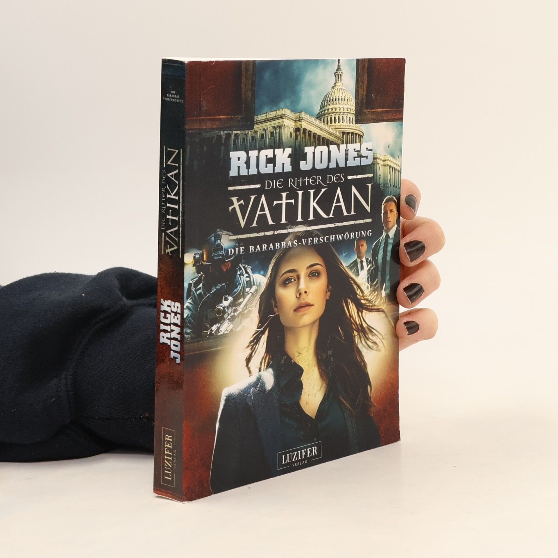 DIE BARABBAS-VERSCHWÖRUNG (Die Ritter des Vatikan 18): Thriller