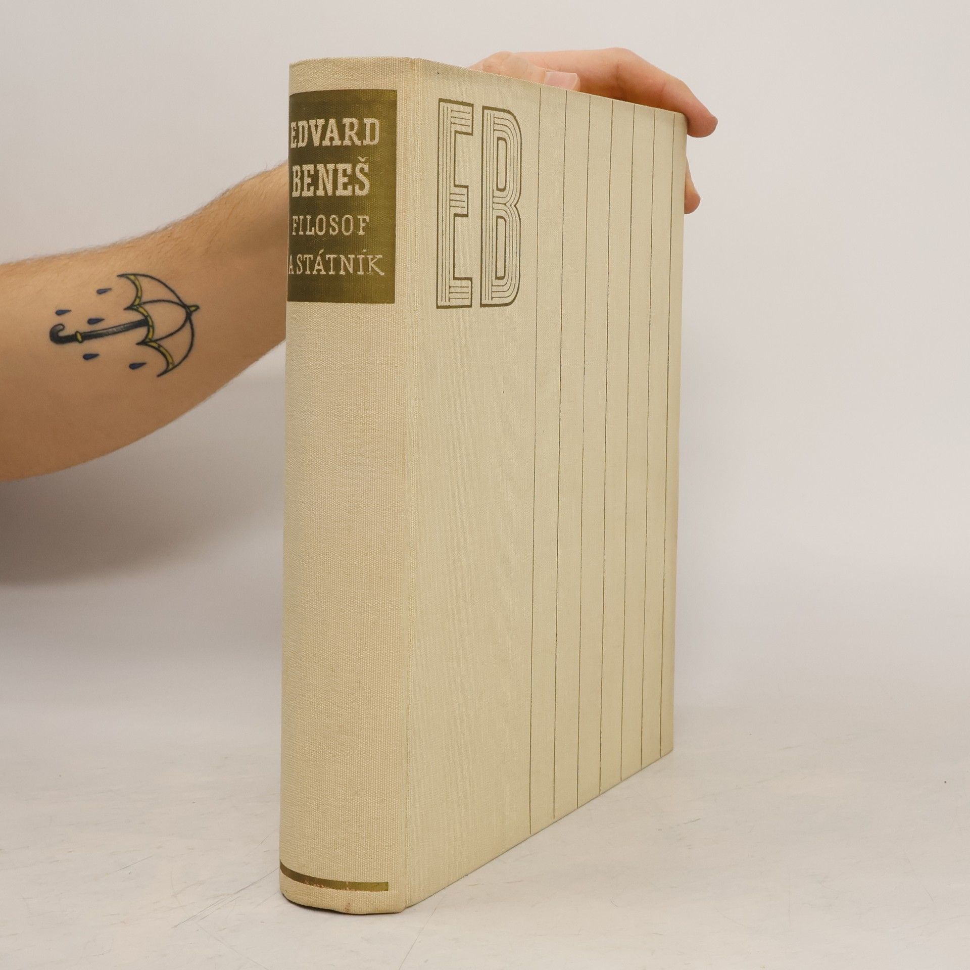 Edvard Beneš. Filosof a státník