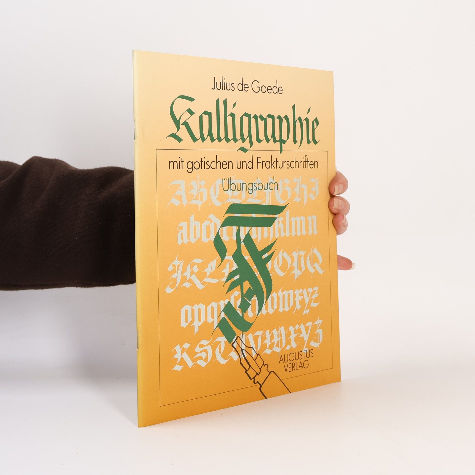 Julius de Goede Kalligraphie mit gotischen und Frakturschriften