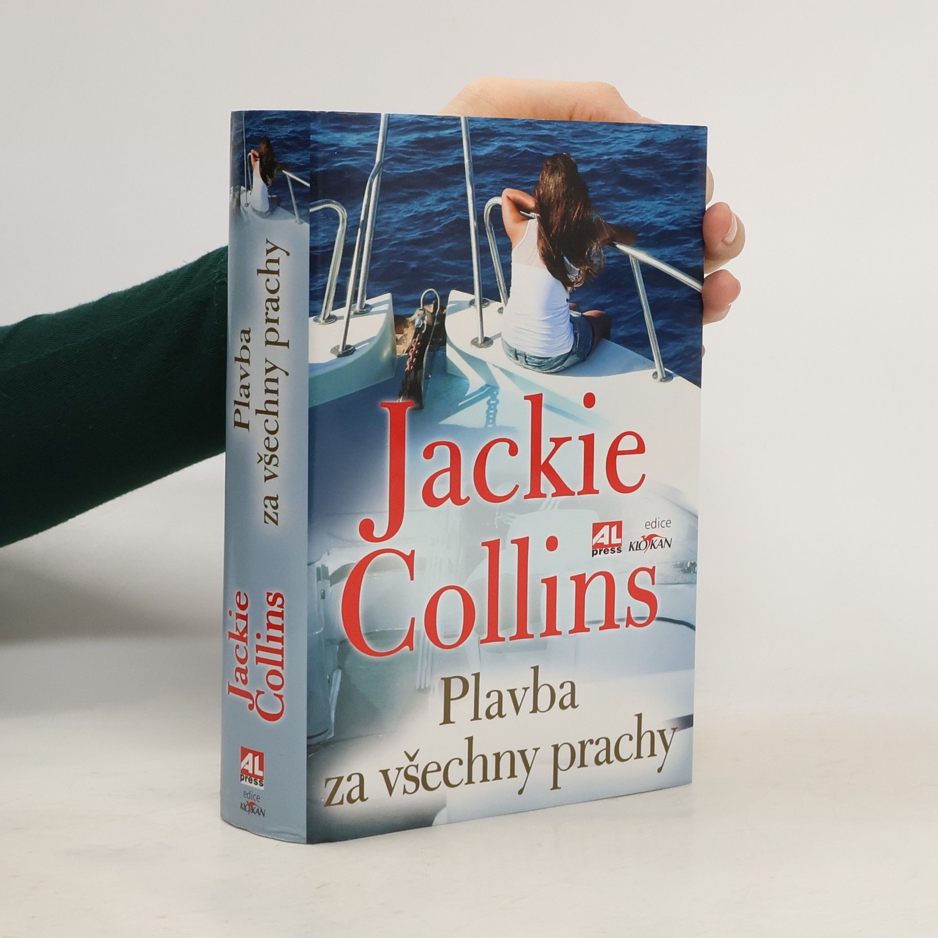 Jackie Collins Plavba za všechny prachy