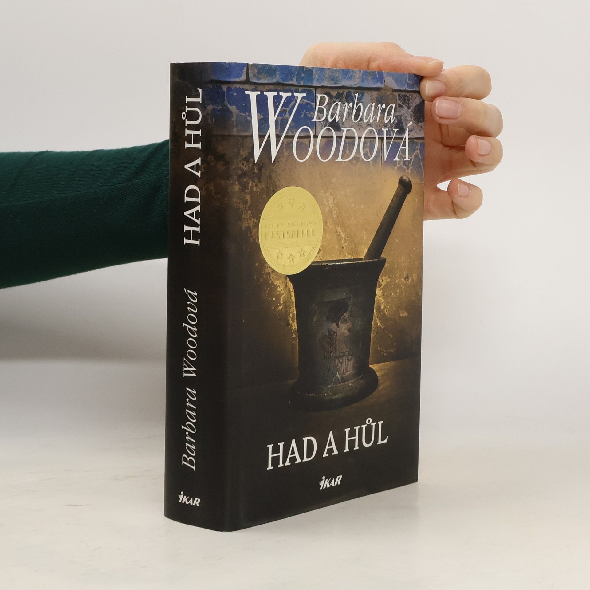 Barbara Wood Had a hůl