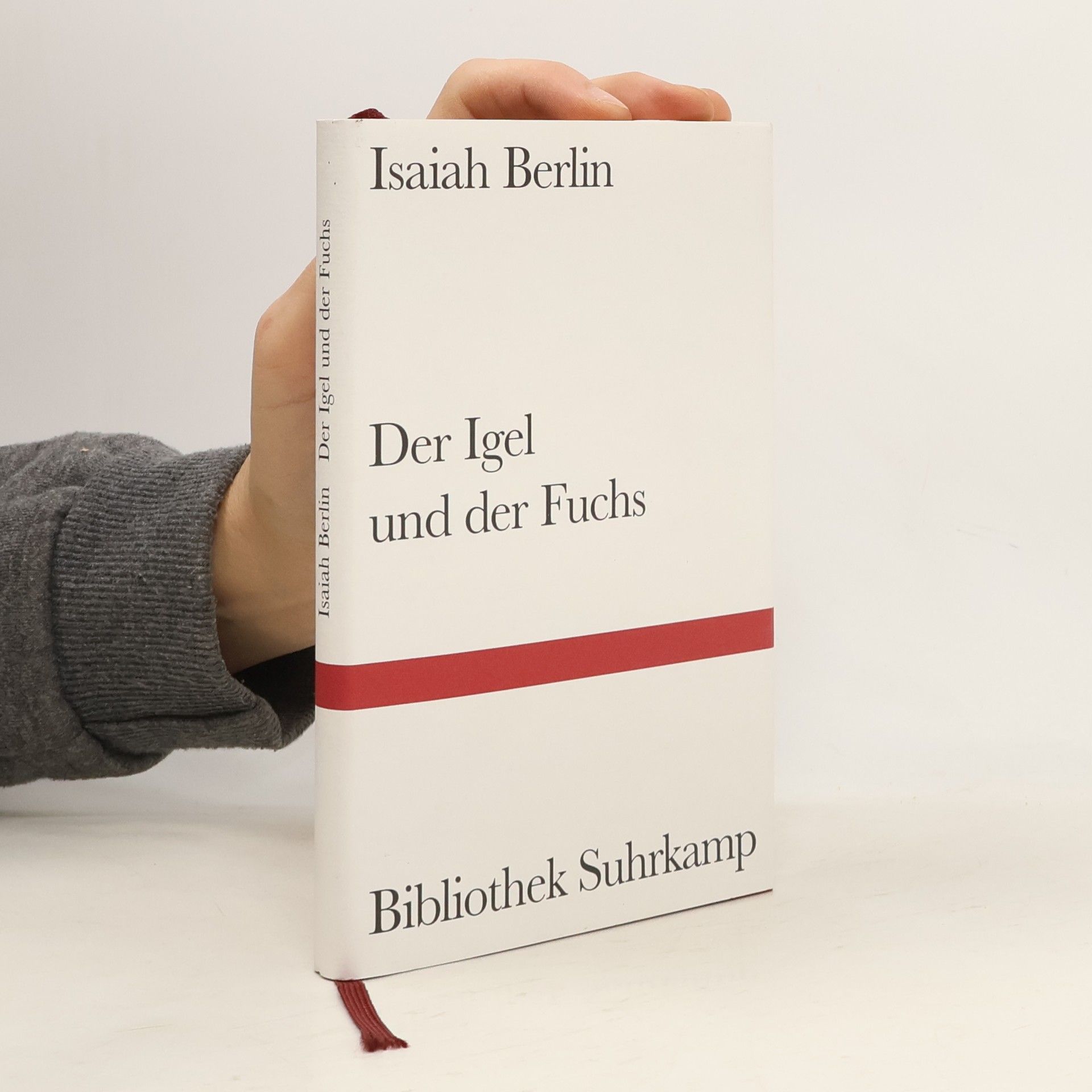 Isaiah Berlin Der Igel und der Fuchs