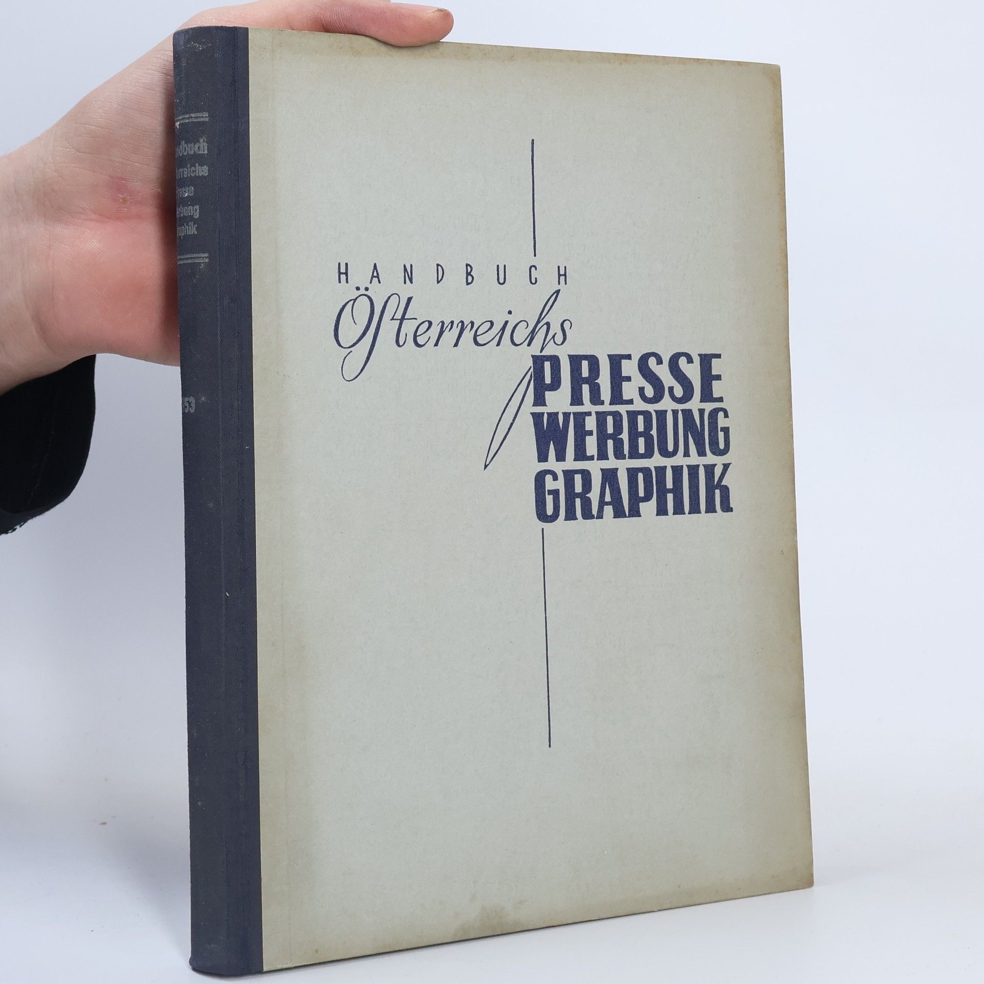 Autorenkollektiv Handbuch österreichs Presse, Werbung, Graphik