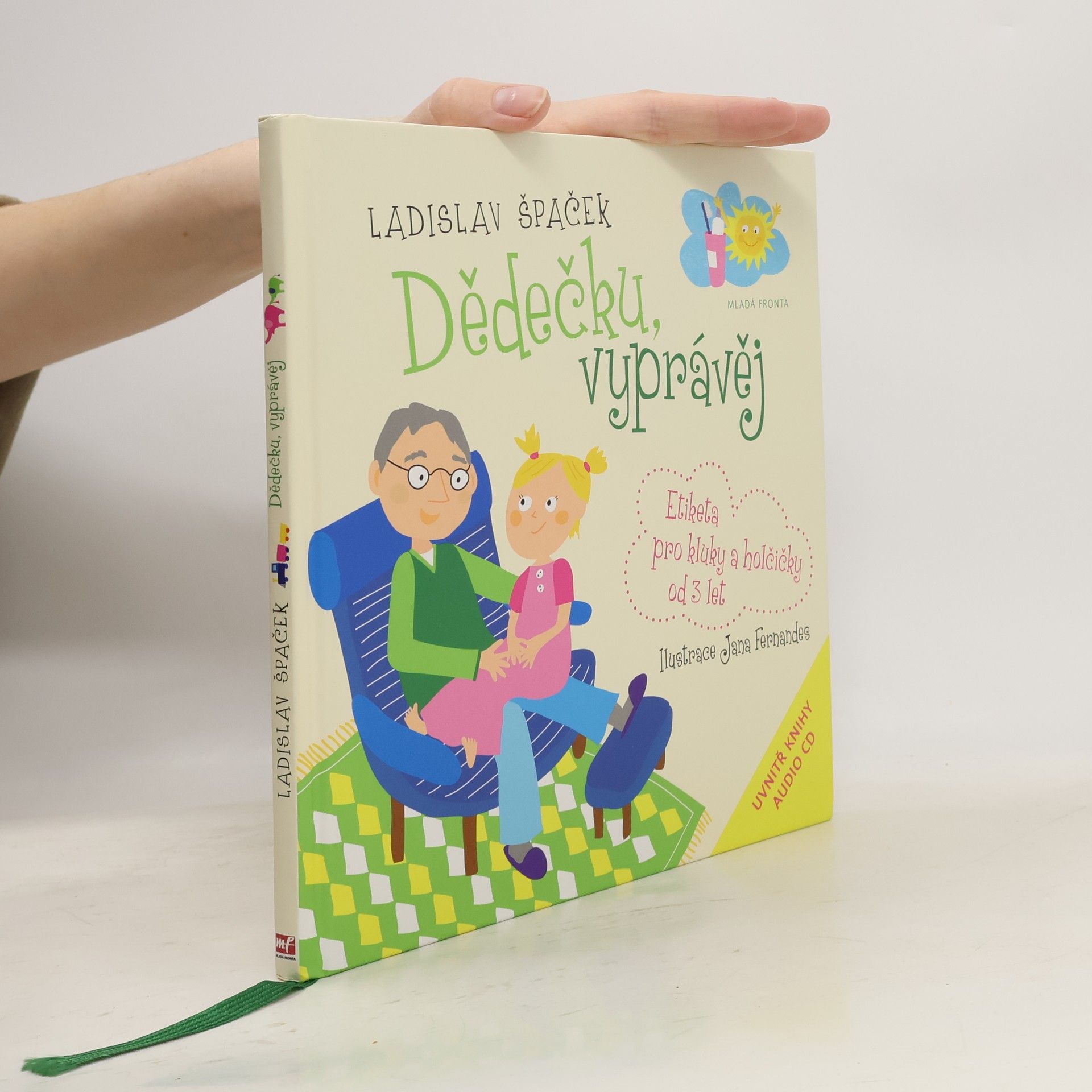 Dědečku, vyprávěj. Etiketa pro kluky a holčičky od 3 let