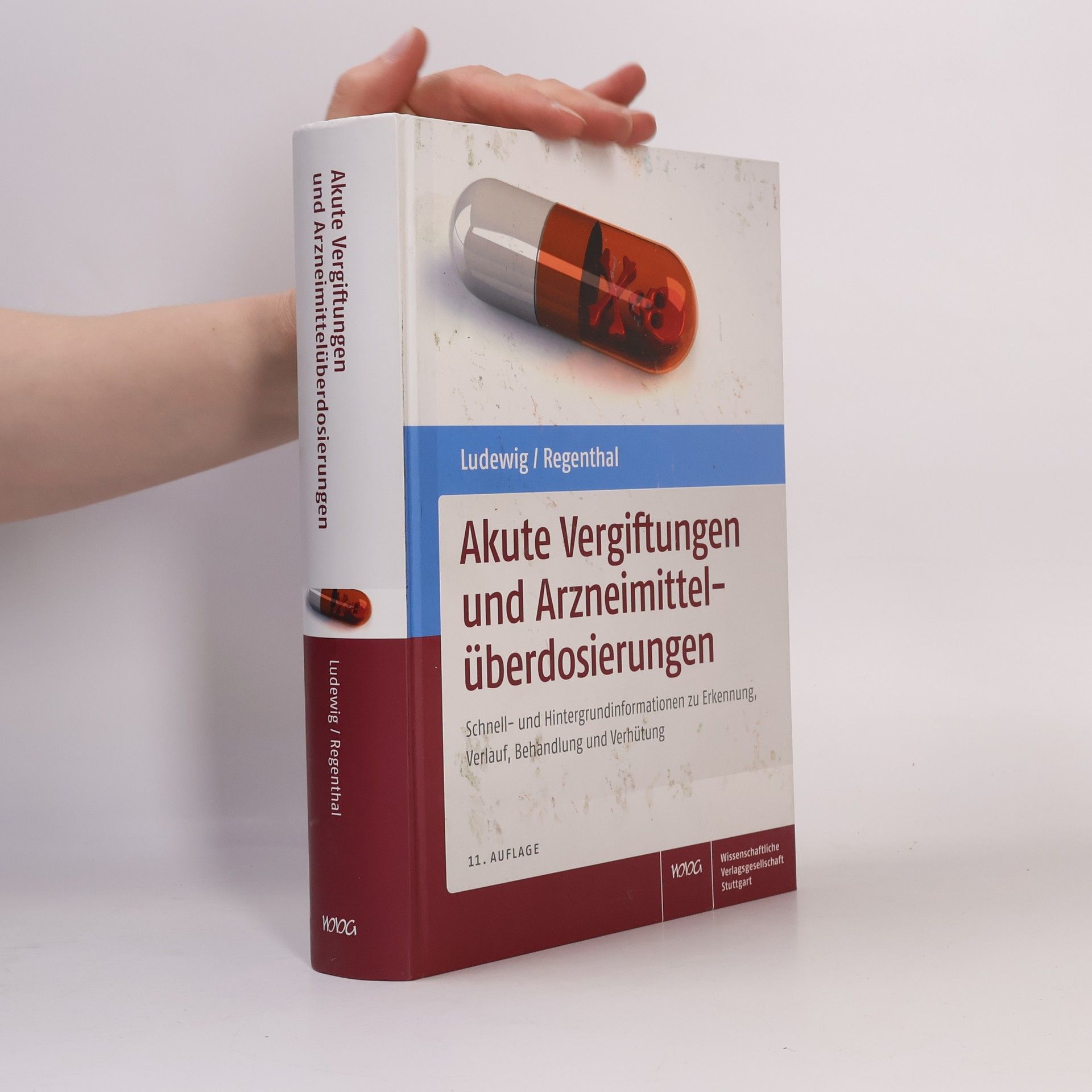 Reinhard Ludewig Akute Vergiftungen und Arzneimittelüberdosierungen