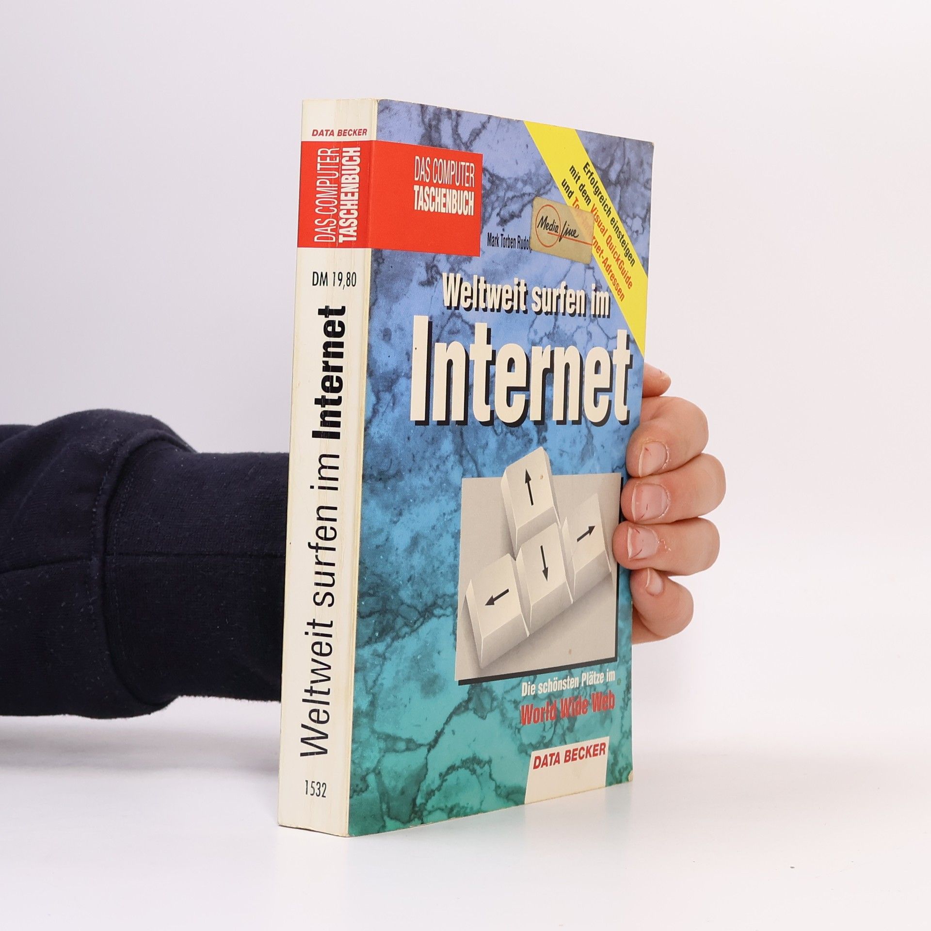 Mark Torben Rudolph Weltweit surfen im Internet