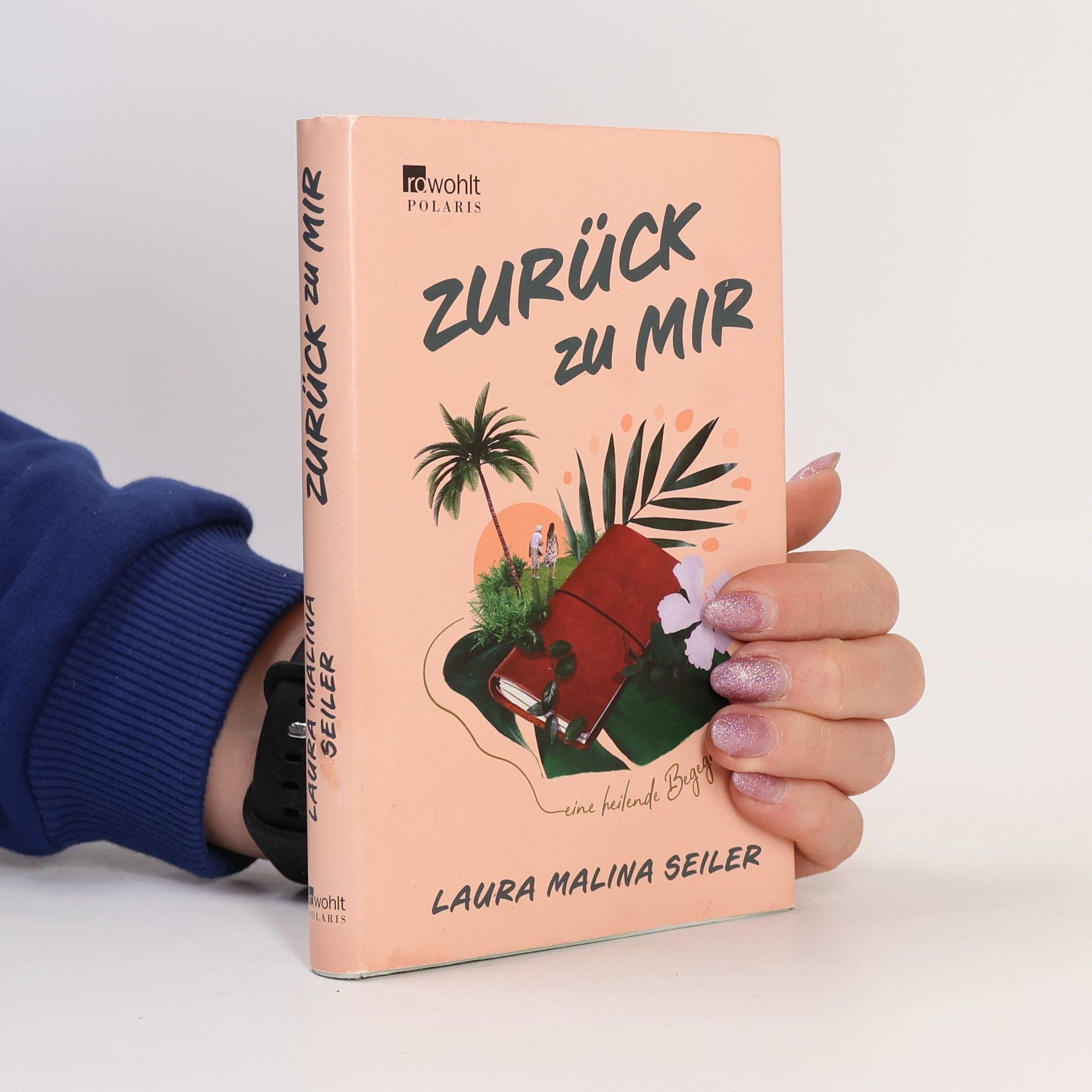 Laura Malina Seiler Zurück zu mir