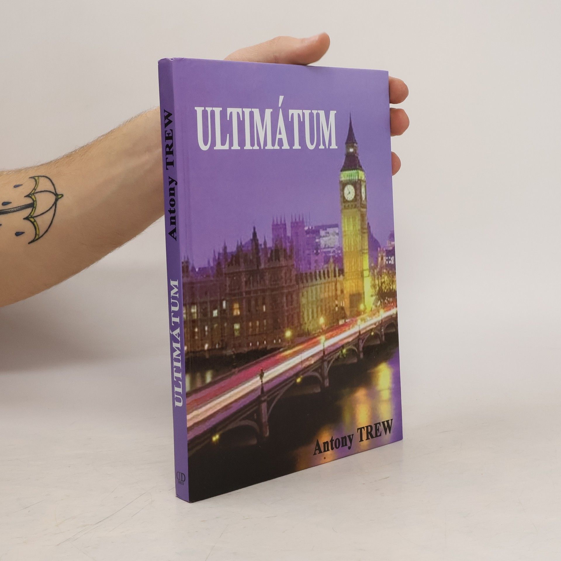 Antony Trew Ultimátum