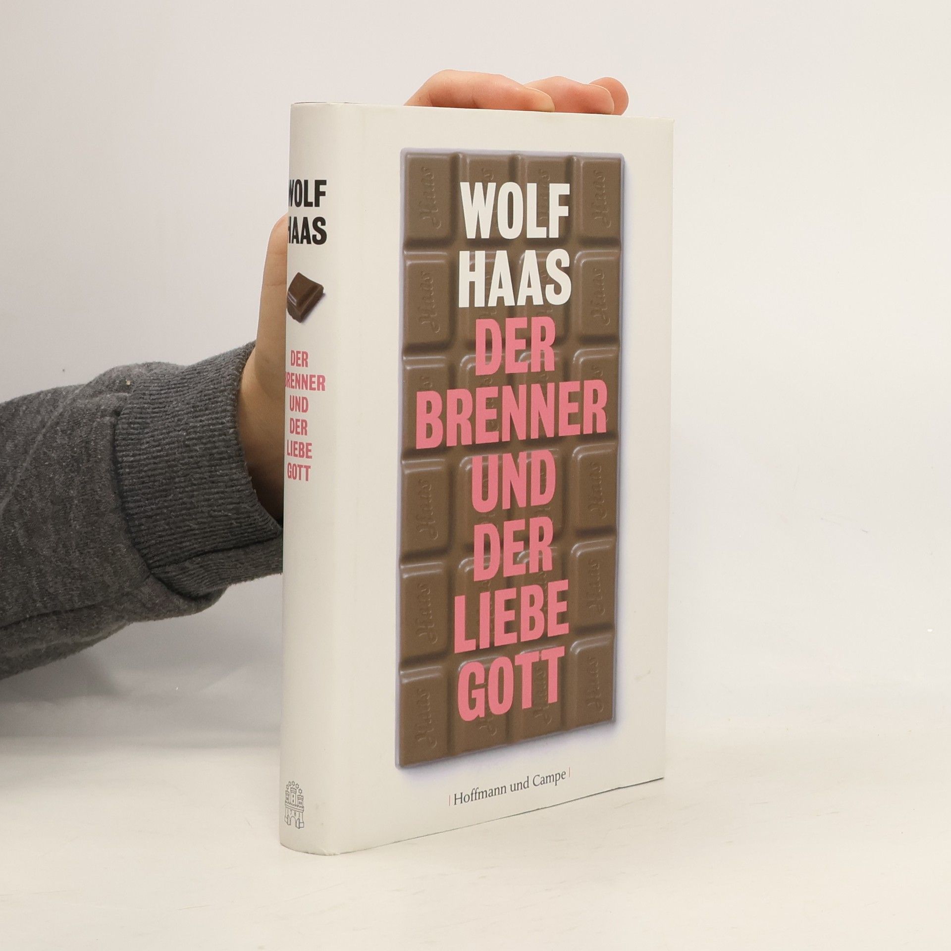 Wolf Haas Der Brenner und der liebe Gott