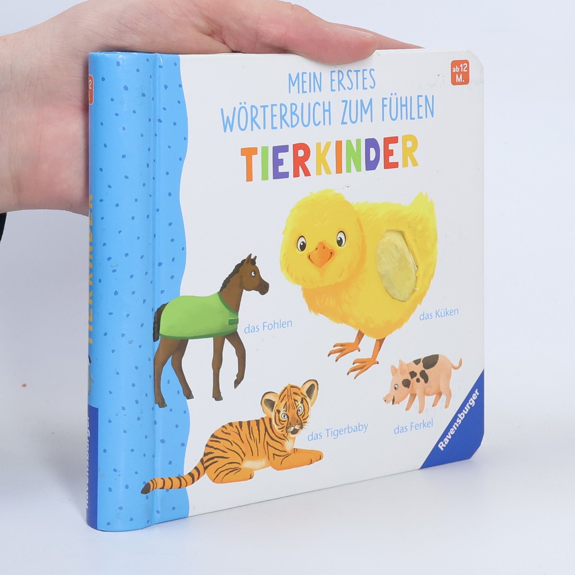 Mein erstes Wörterbuch zum Fühlen. Tierkinder