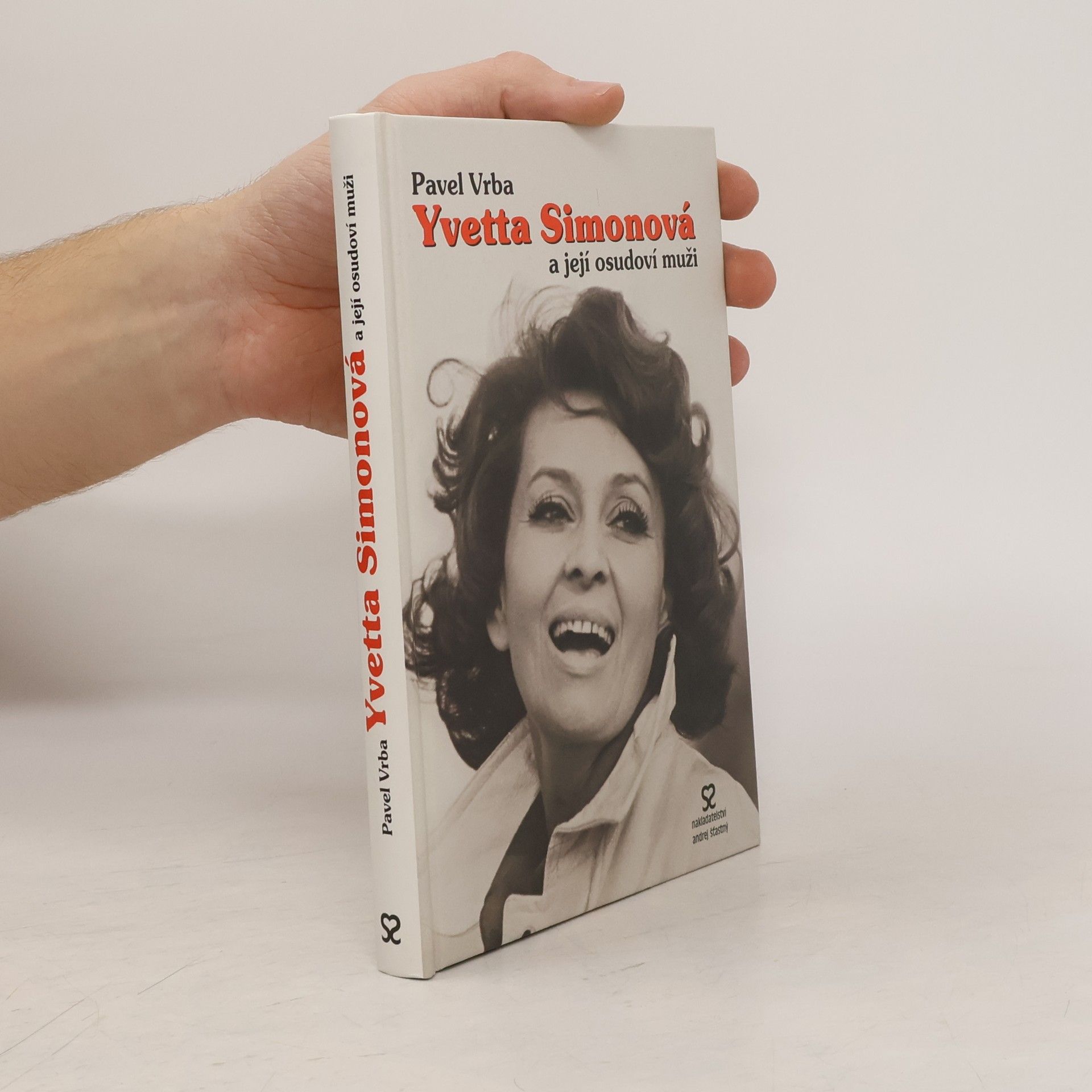 Pavel Vrba Yvetta Simonová a její osudoví muži