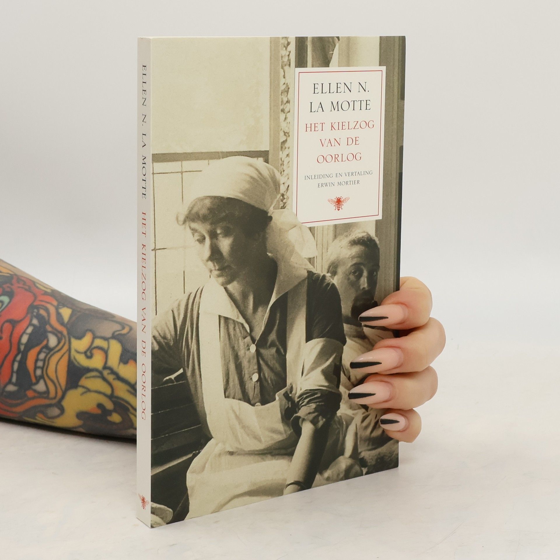 Ellen N. La Motte Het Kielzog Van de Oorlog