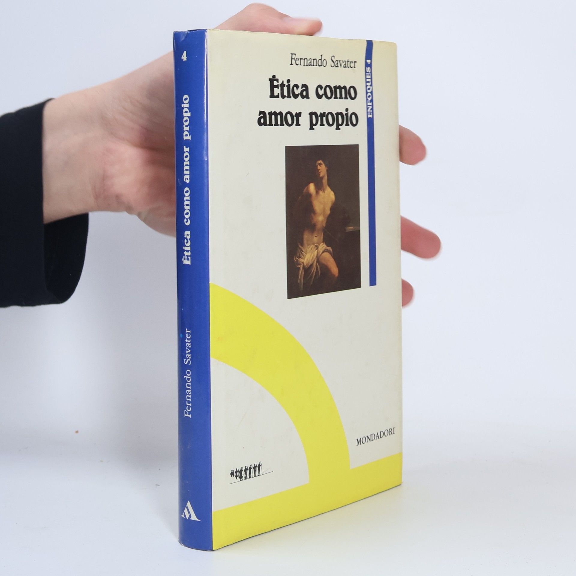 Fernando Savater Enfoques - 4: Ética como amor propio