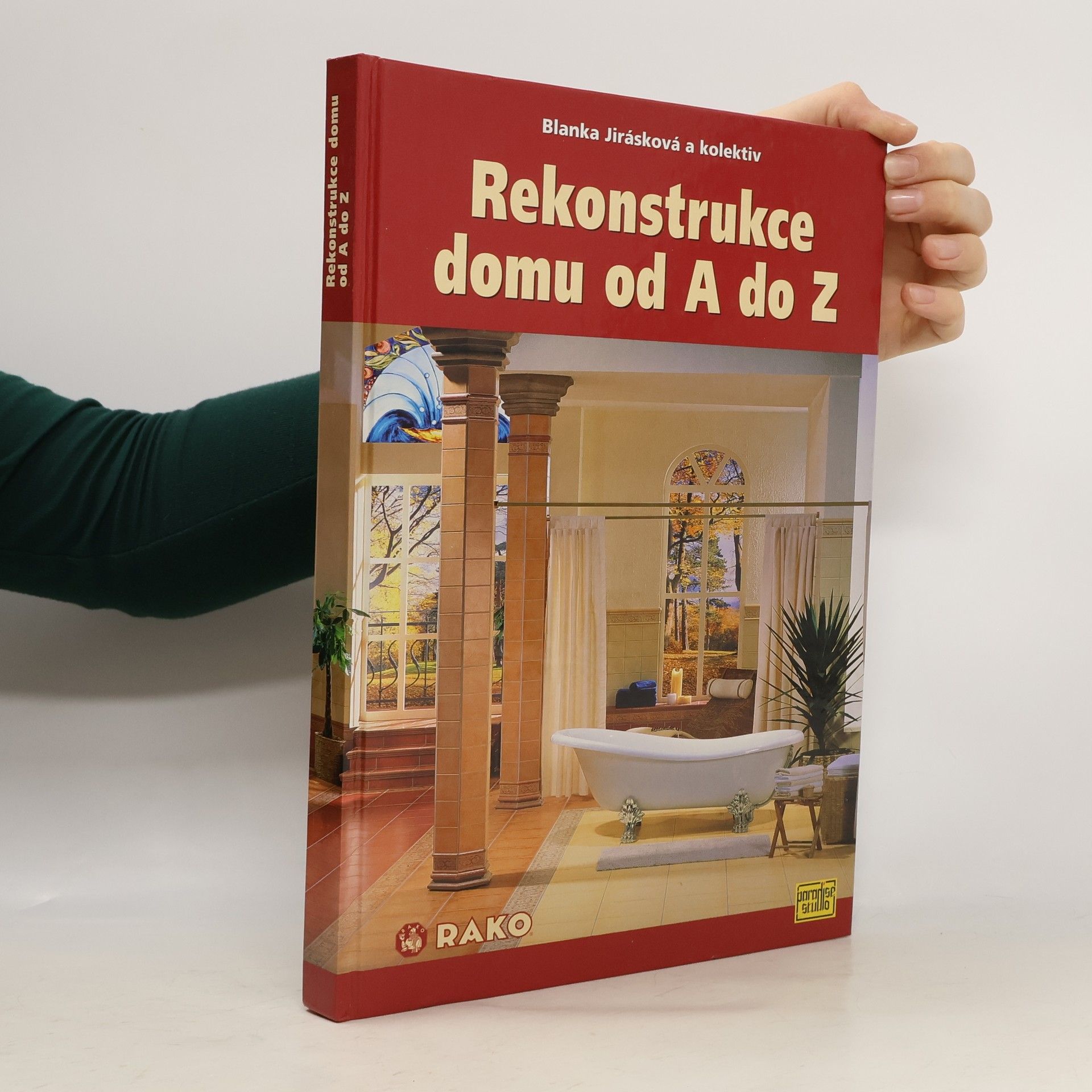 Blanka Jirásková Rekonstrukce domu od A do Z